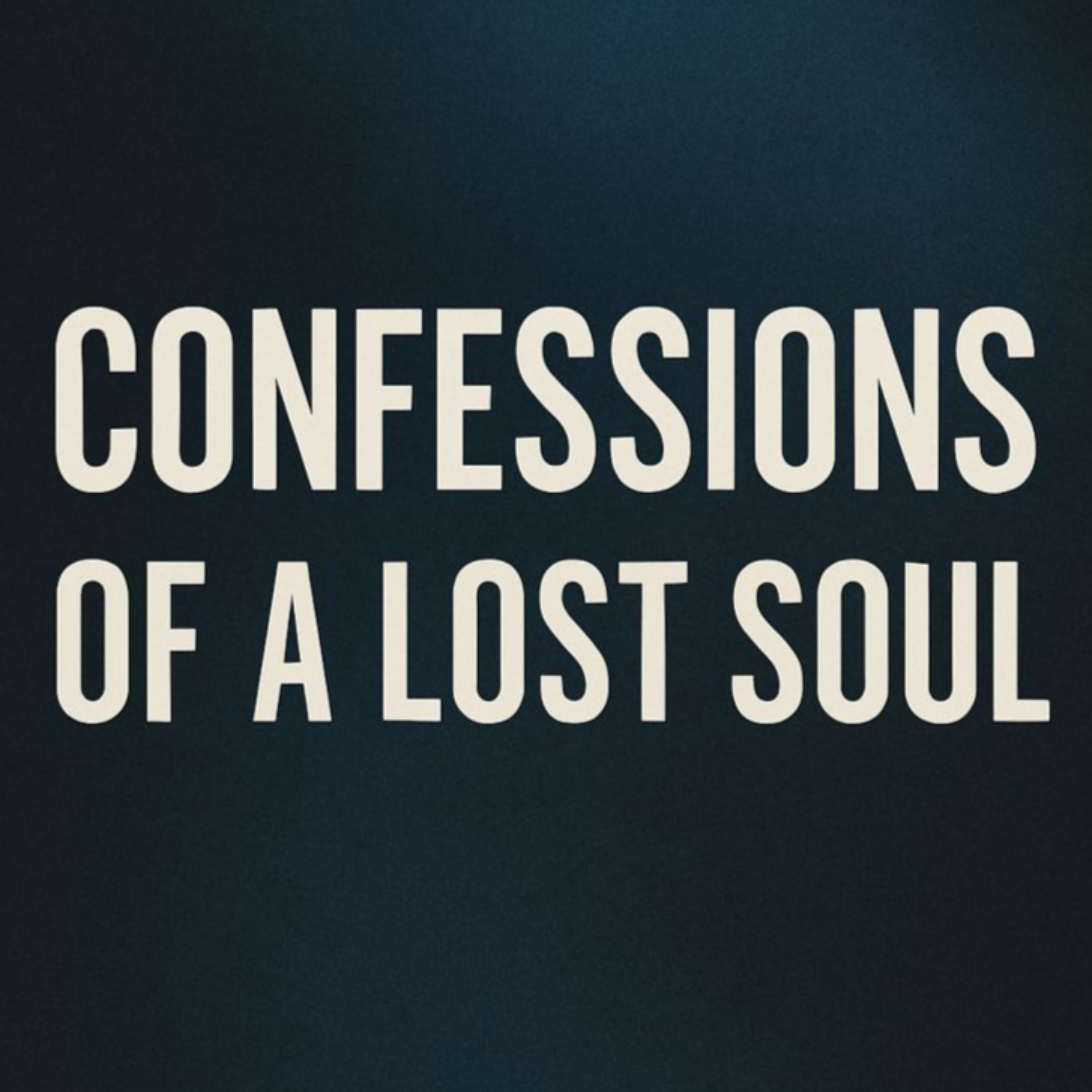 Confessions of a Lost Soul cover art