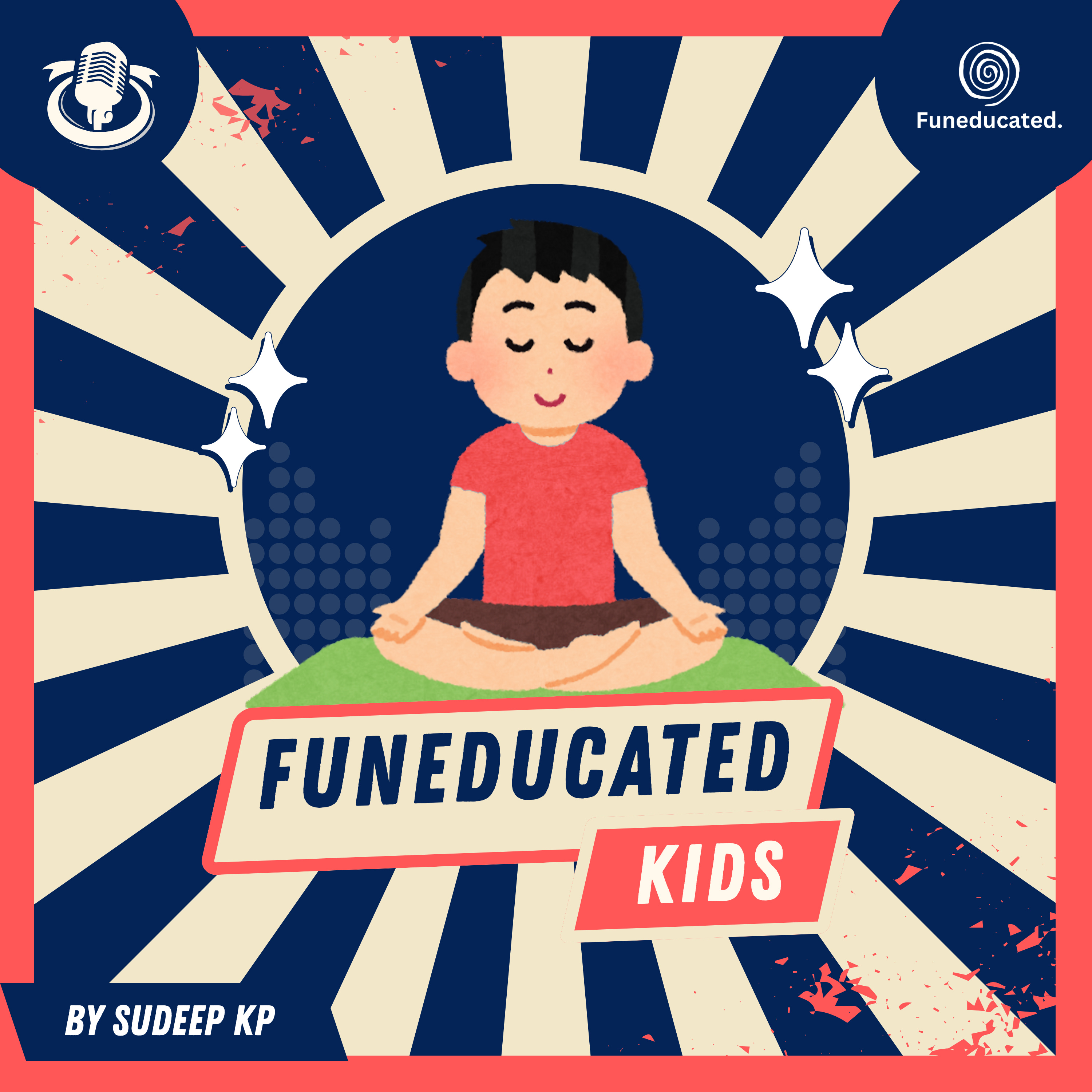 Funeducated Kids: Small Stories, Kind Lessons podcast artwork