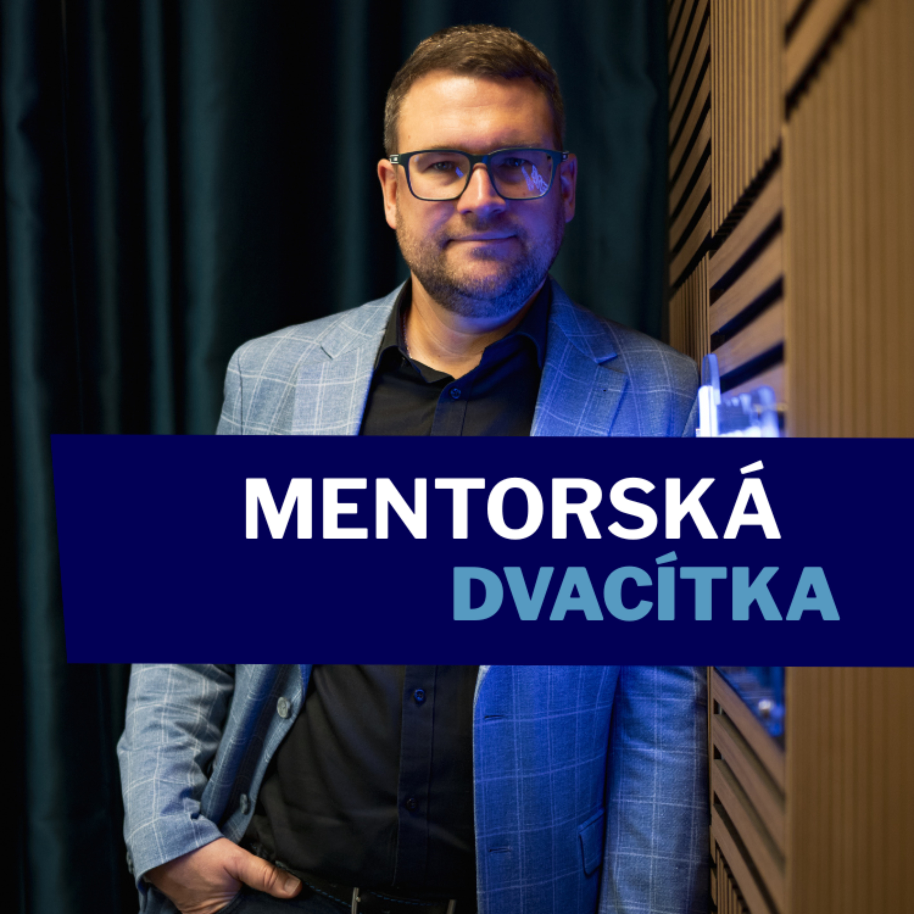 Mentorská dvacítka podcast artwork