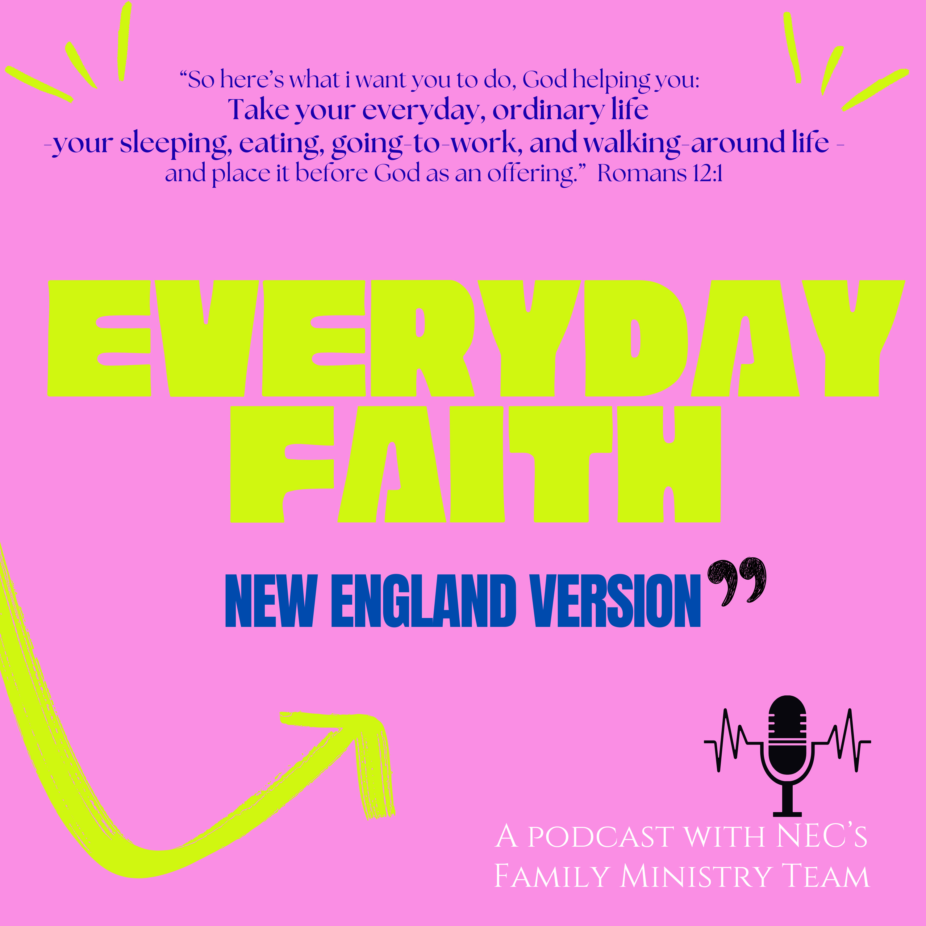 Everyday Faith (New England Edition)