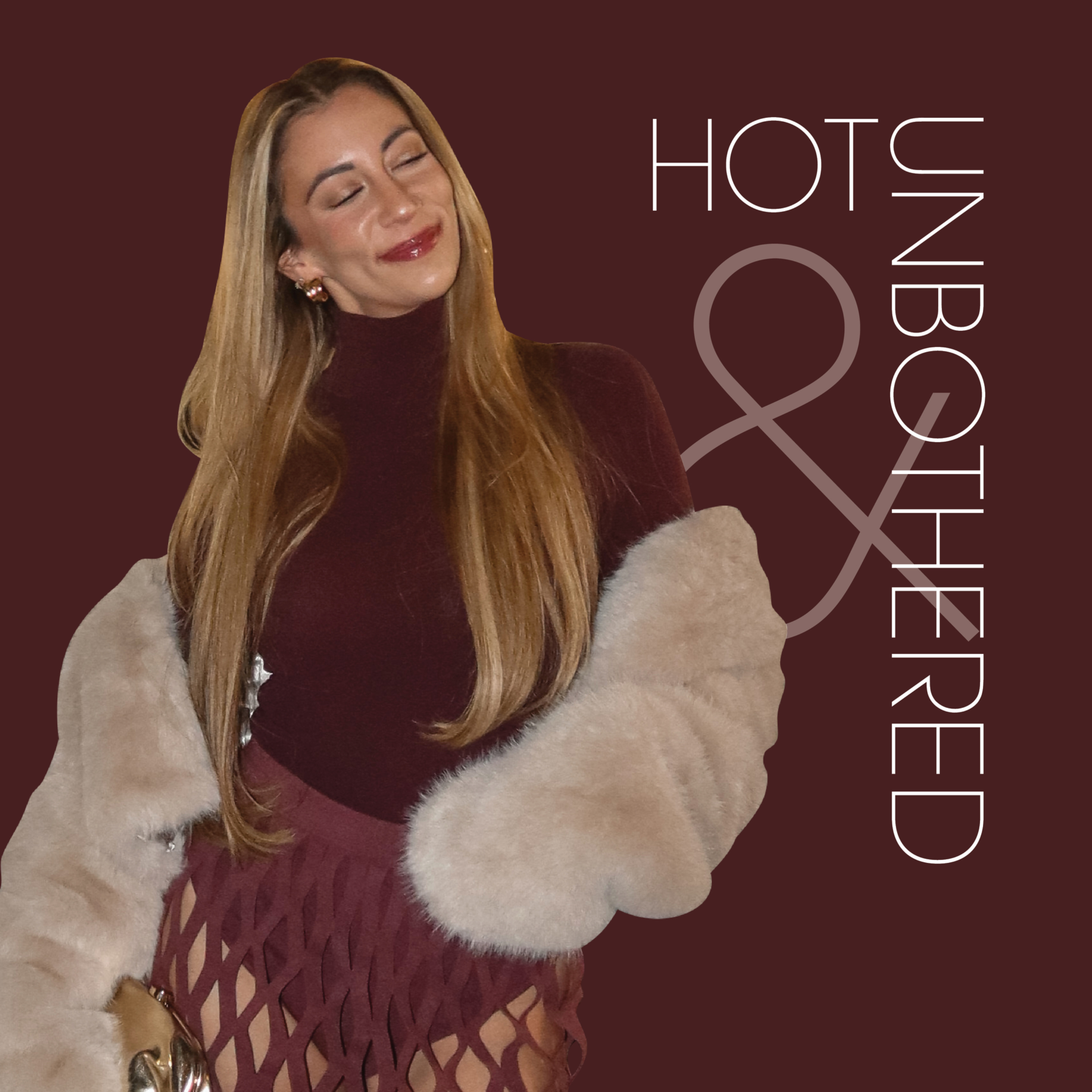 Hot & Unbothered podcast artwork