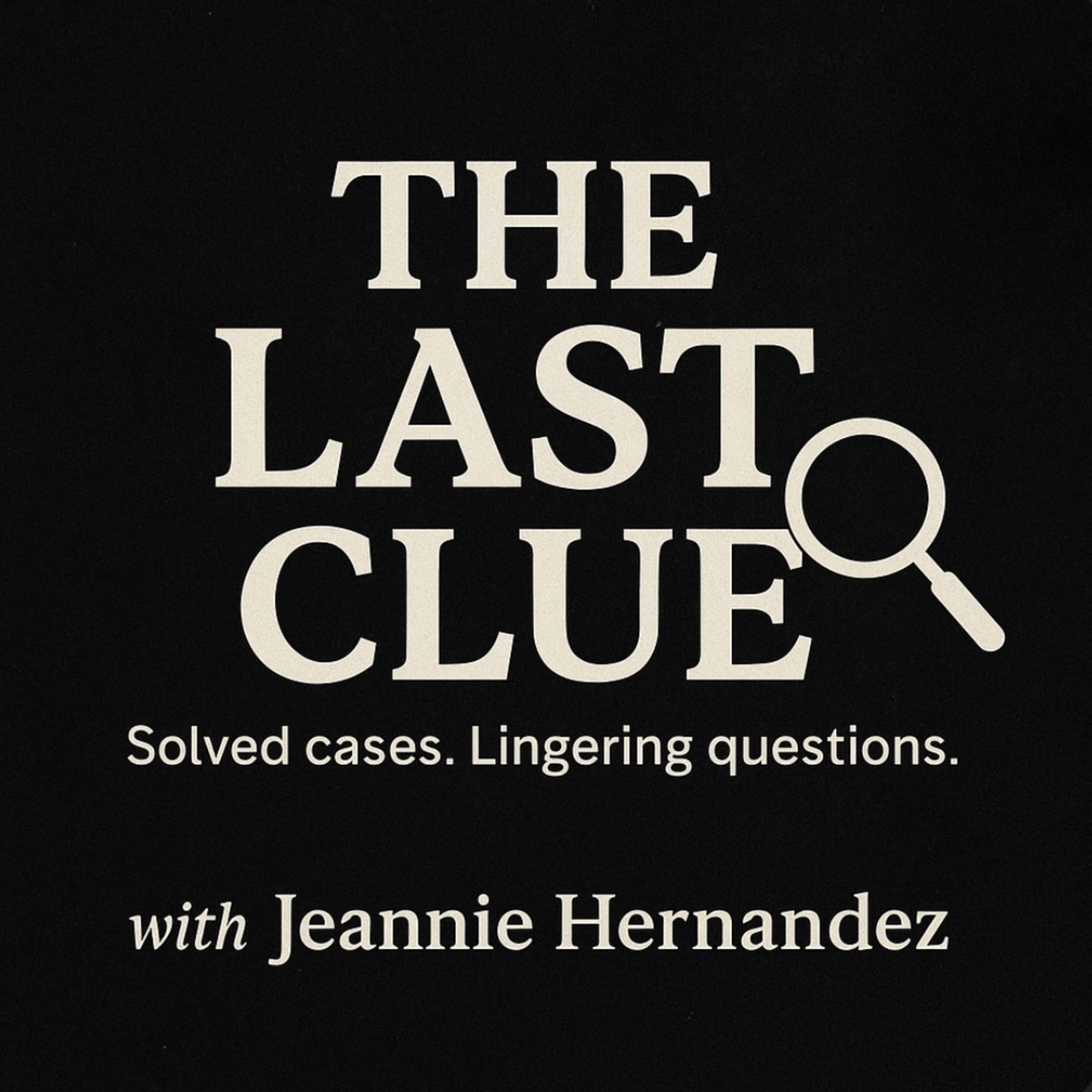 The Last Clue 🔍 podcast artwork