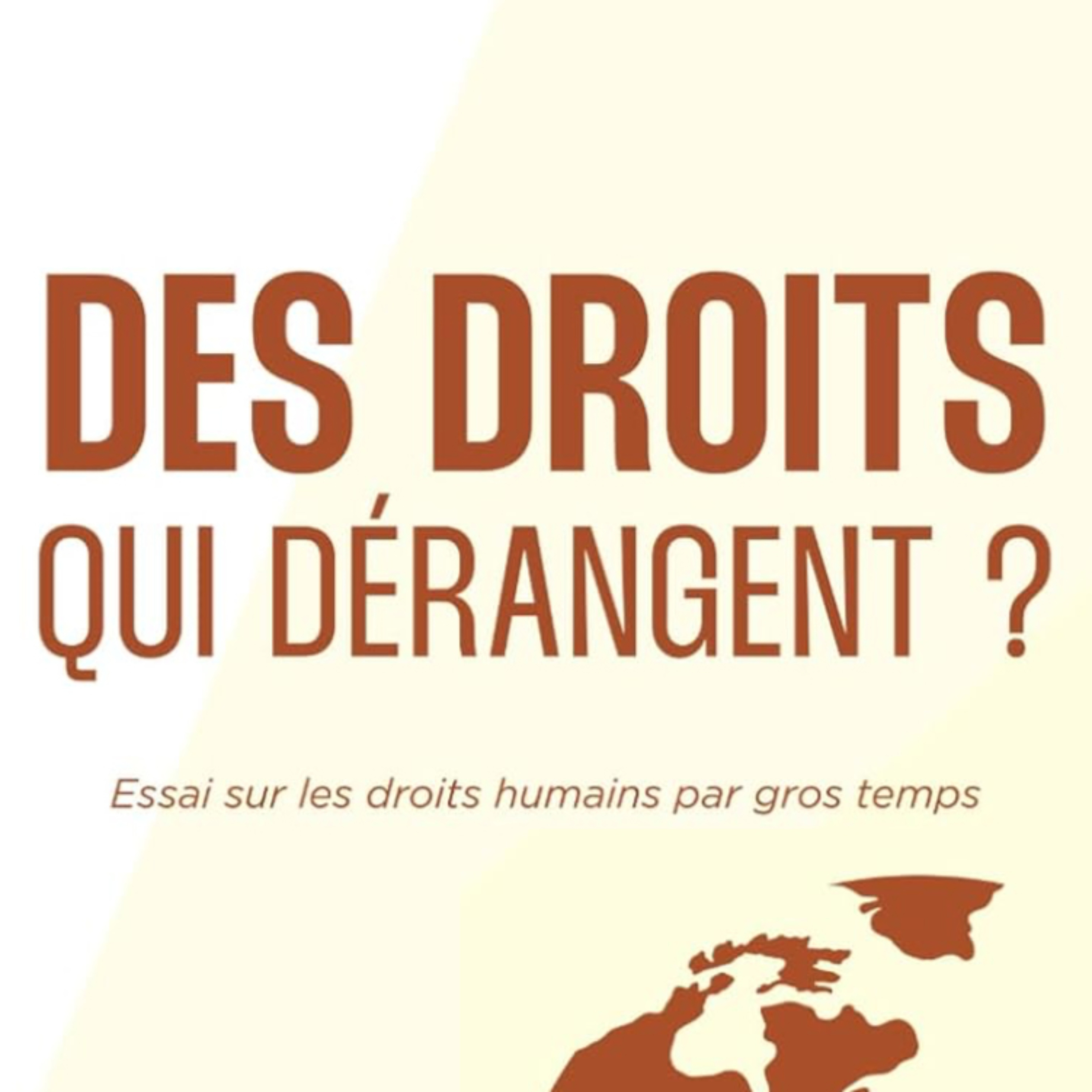 Des droits qui dérangent ?