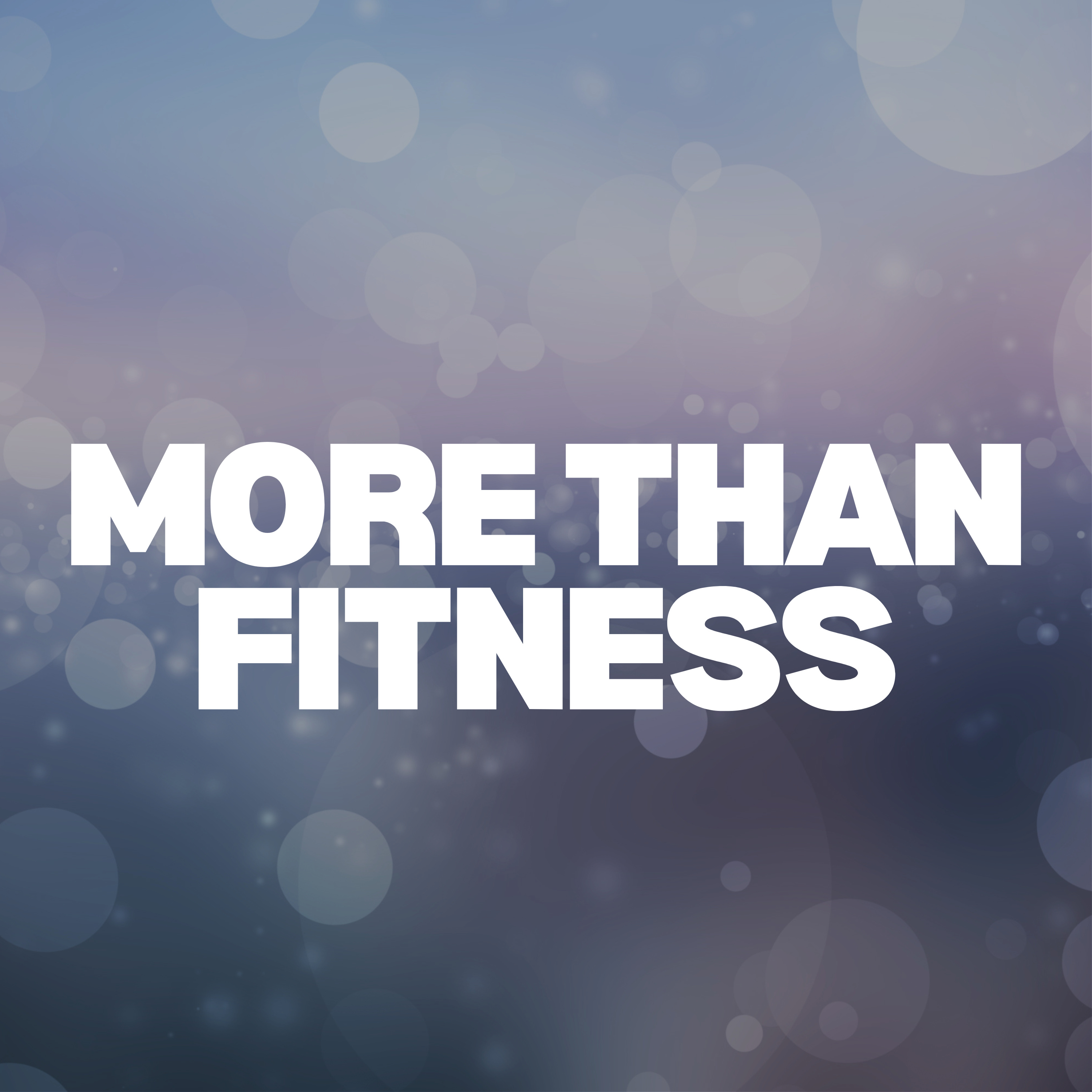 More Than Fitness cover art