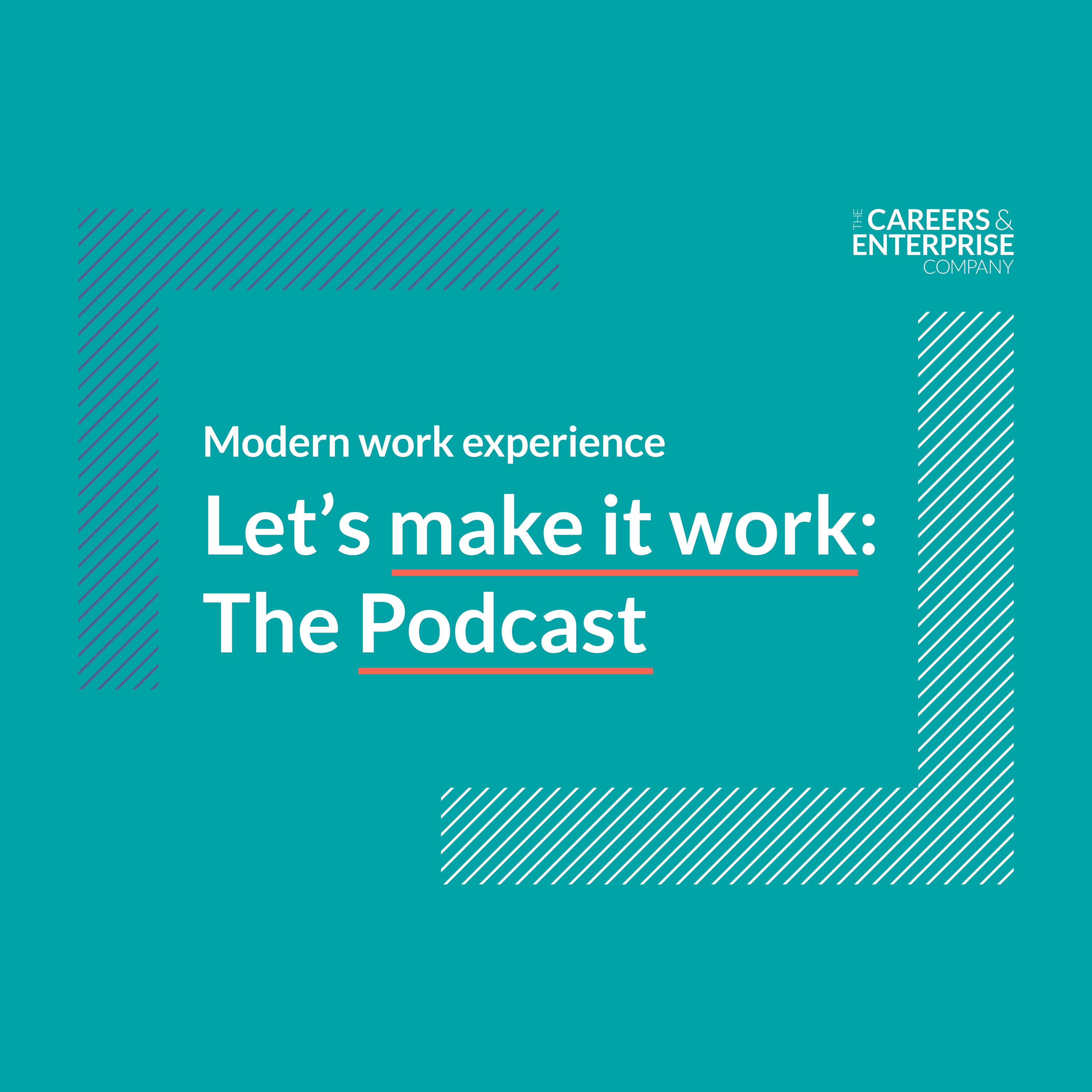 Let's make it work: The Podcast podcast artwork