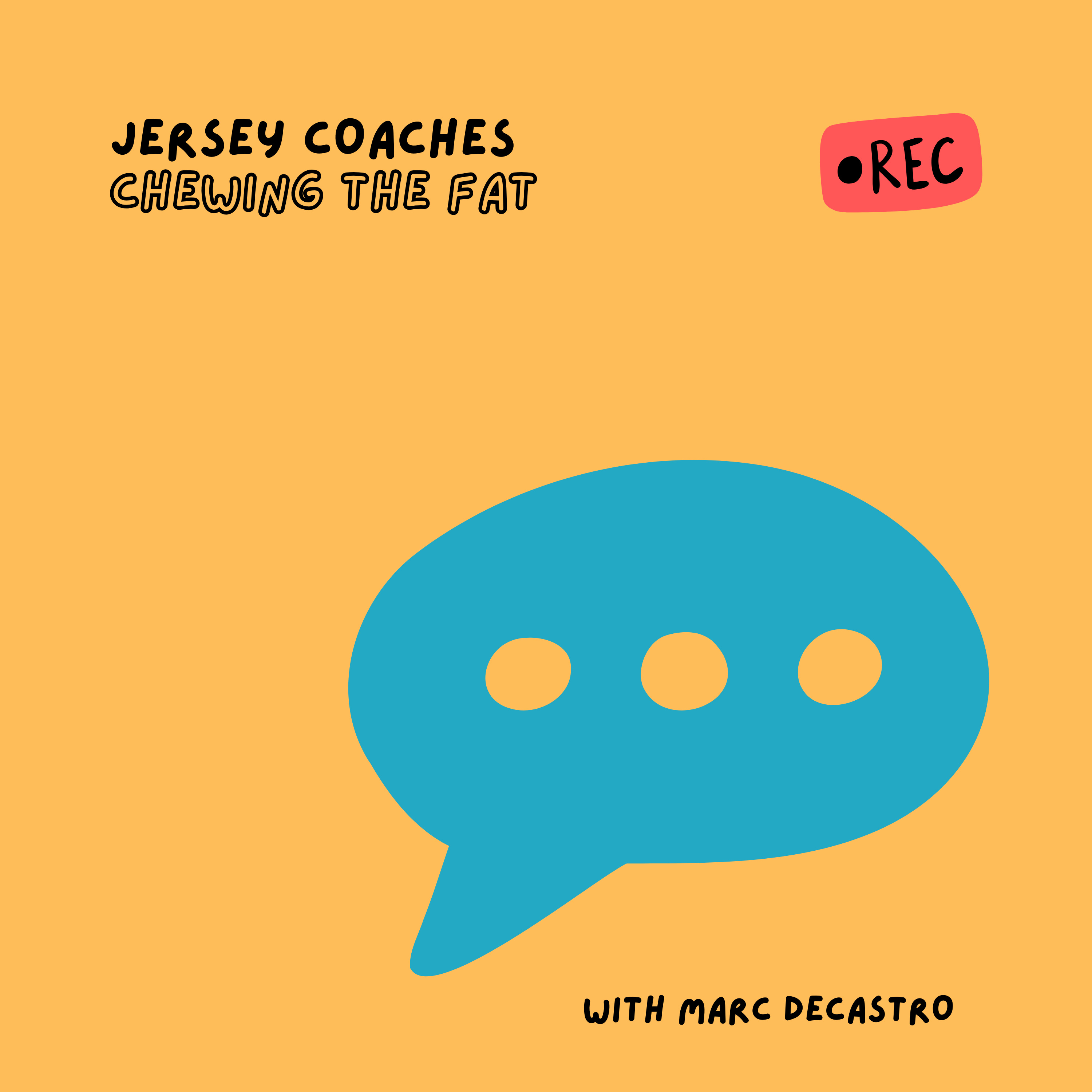 Jersey Coaches Chewing the Fat podcast artwork