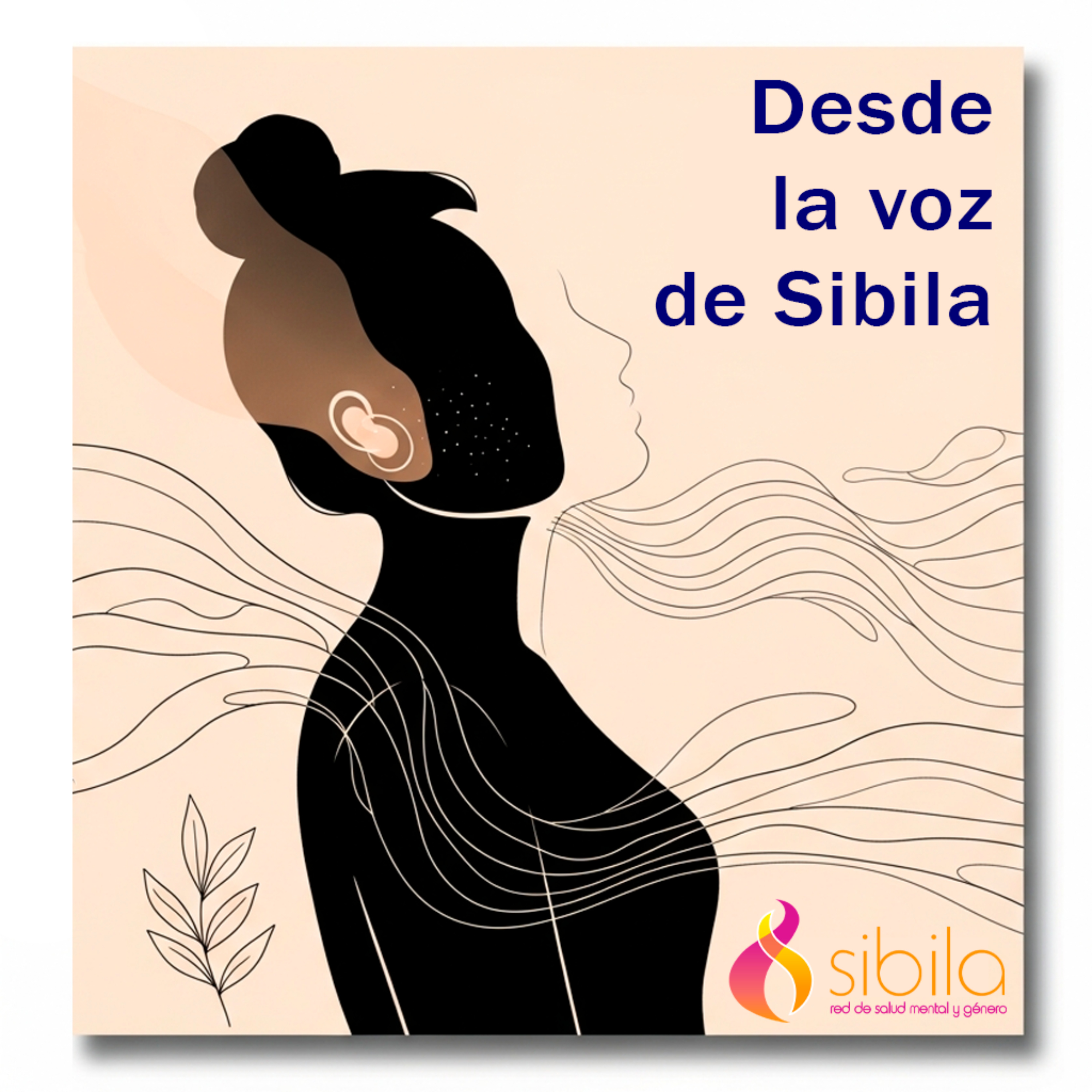 Desde la voz de Síbila | Relatos y reflexiones de un proyecto en movimiento podcast artwork