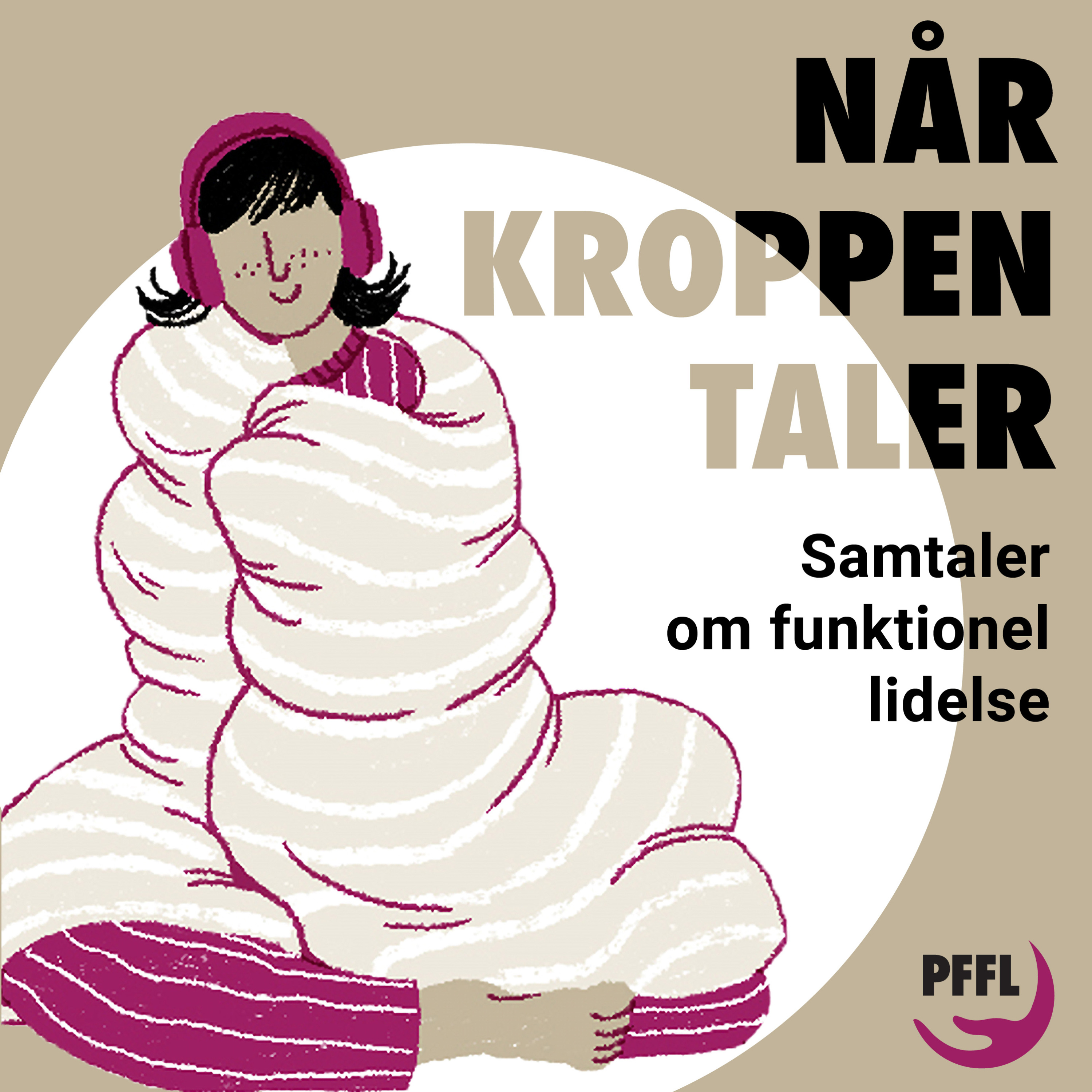 Når Kroppen Taler - samtaler om funktionel lidelse af PFFL