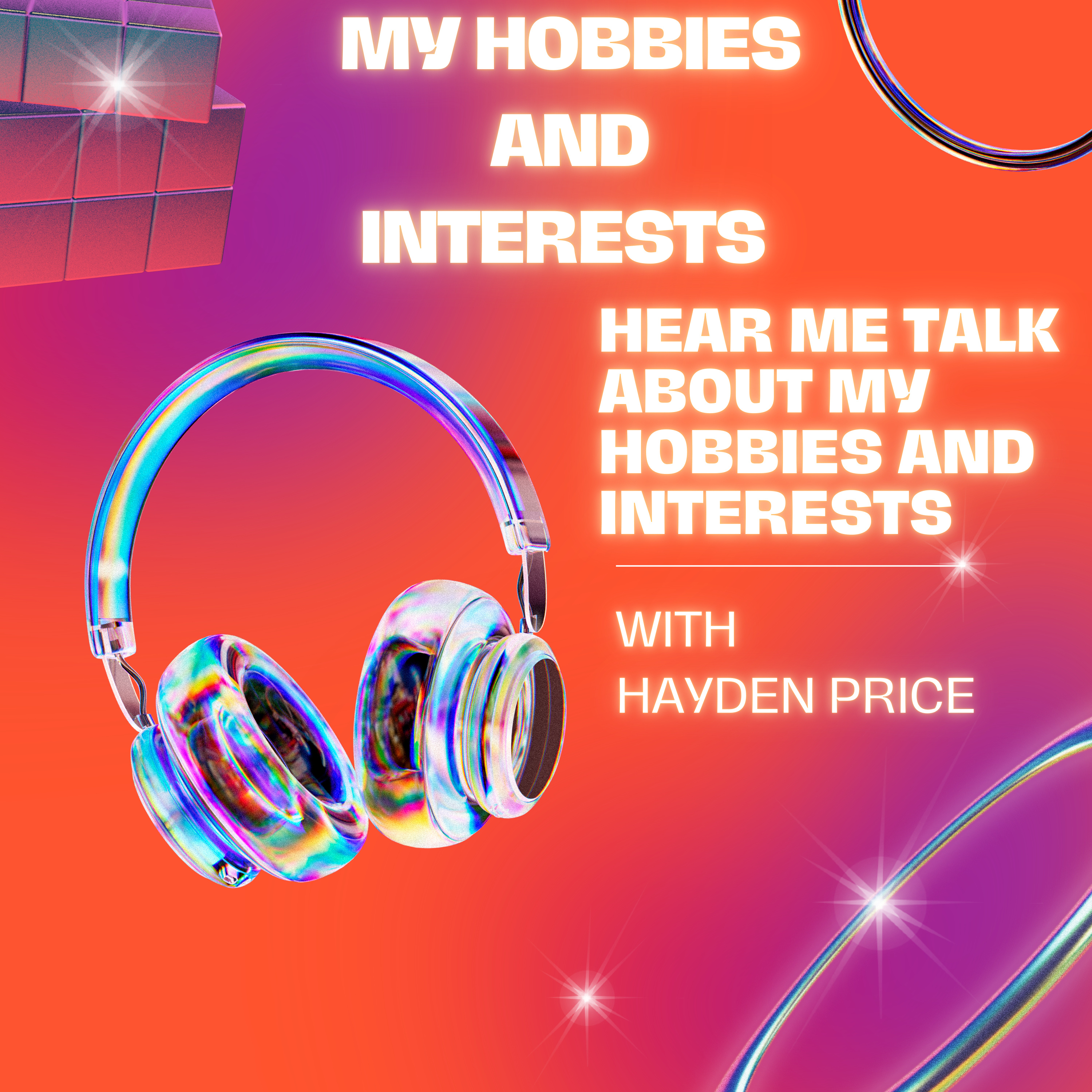 My hobbies and interests podcast artwork
