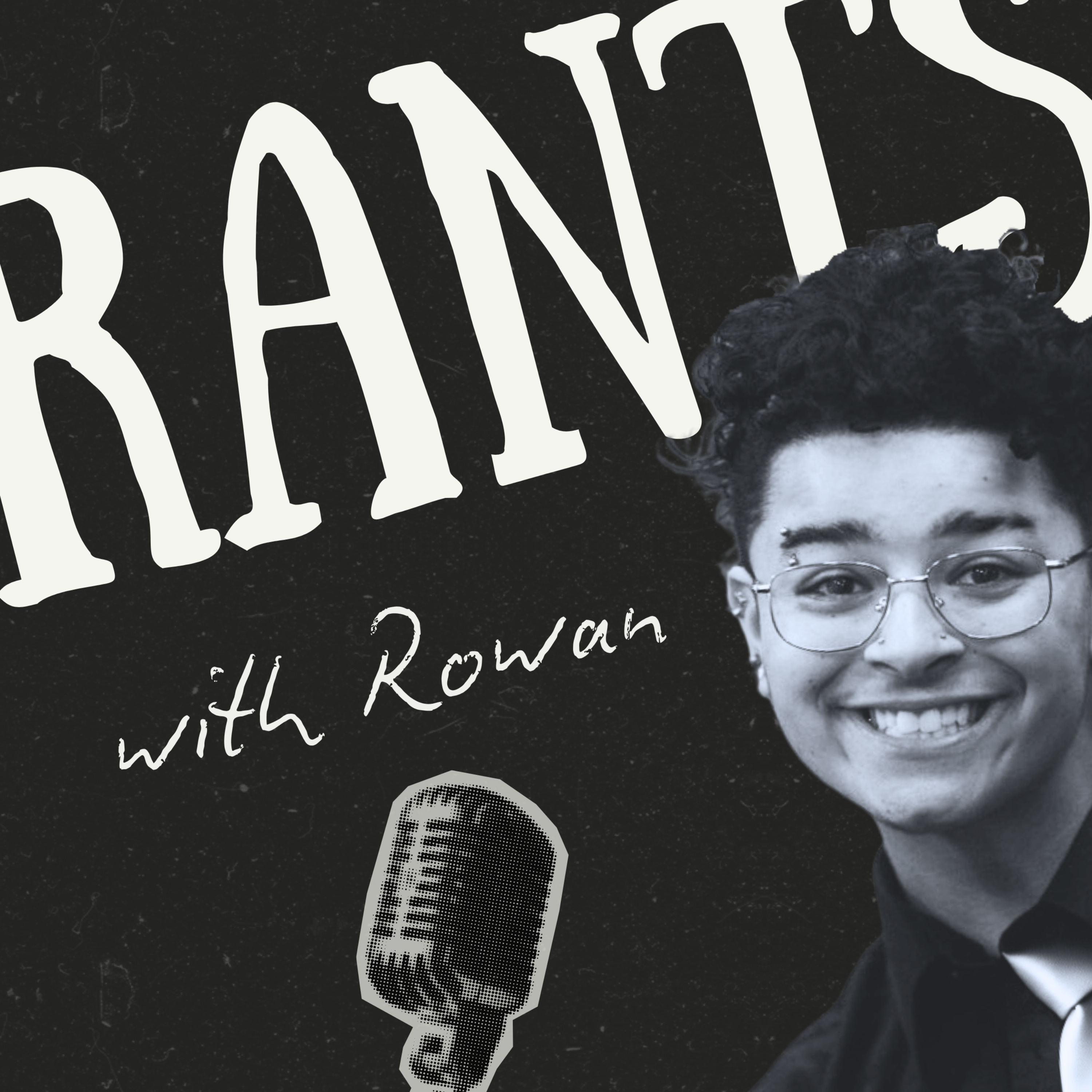 Rants with Rowan podcast artwork