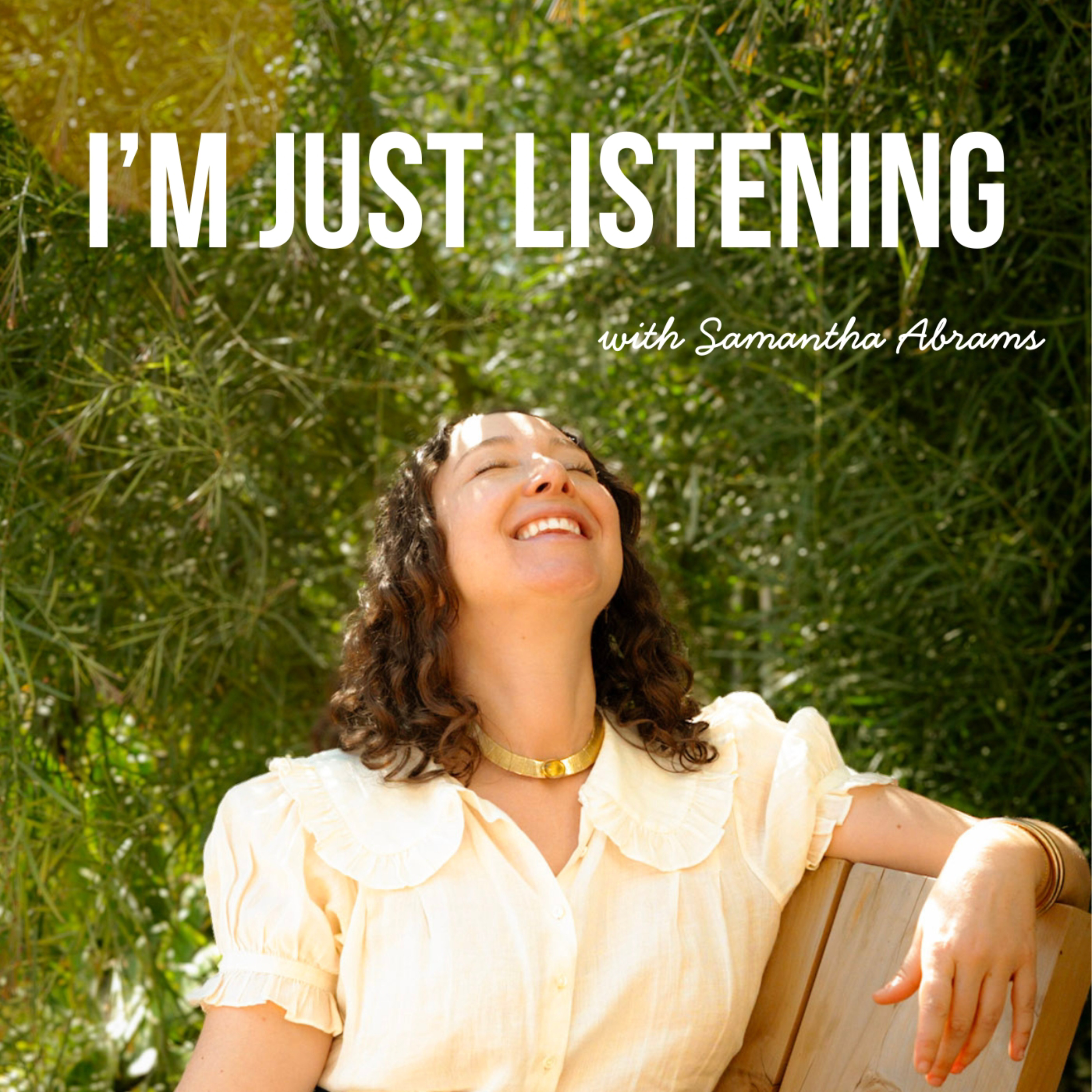 I'm Just Listening podcast artwork