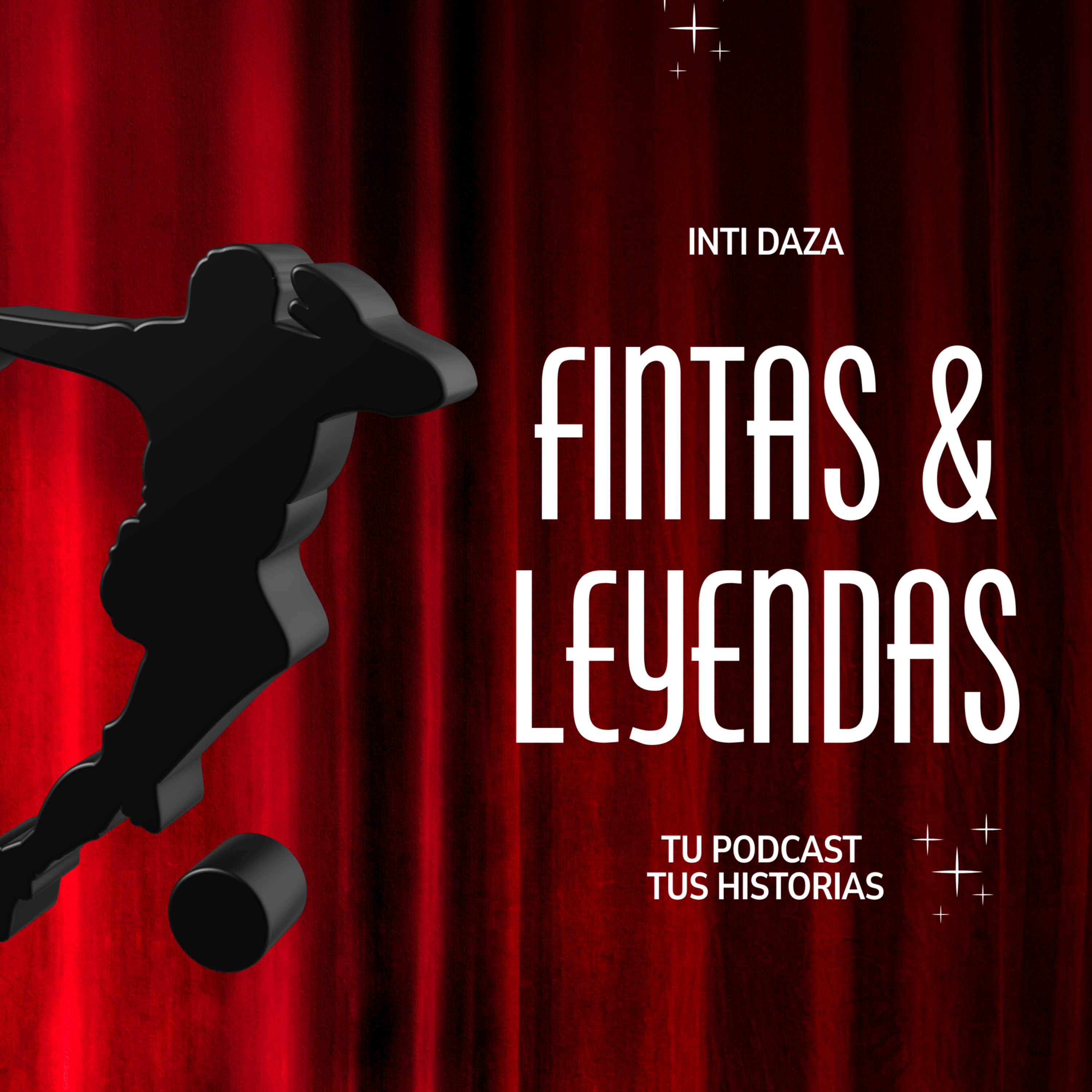FINTAS & LEYENDAS