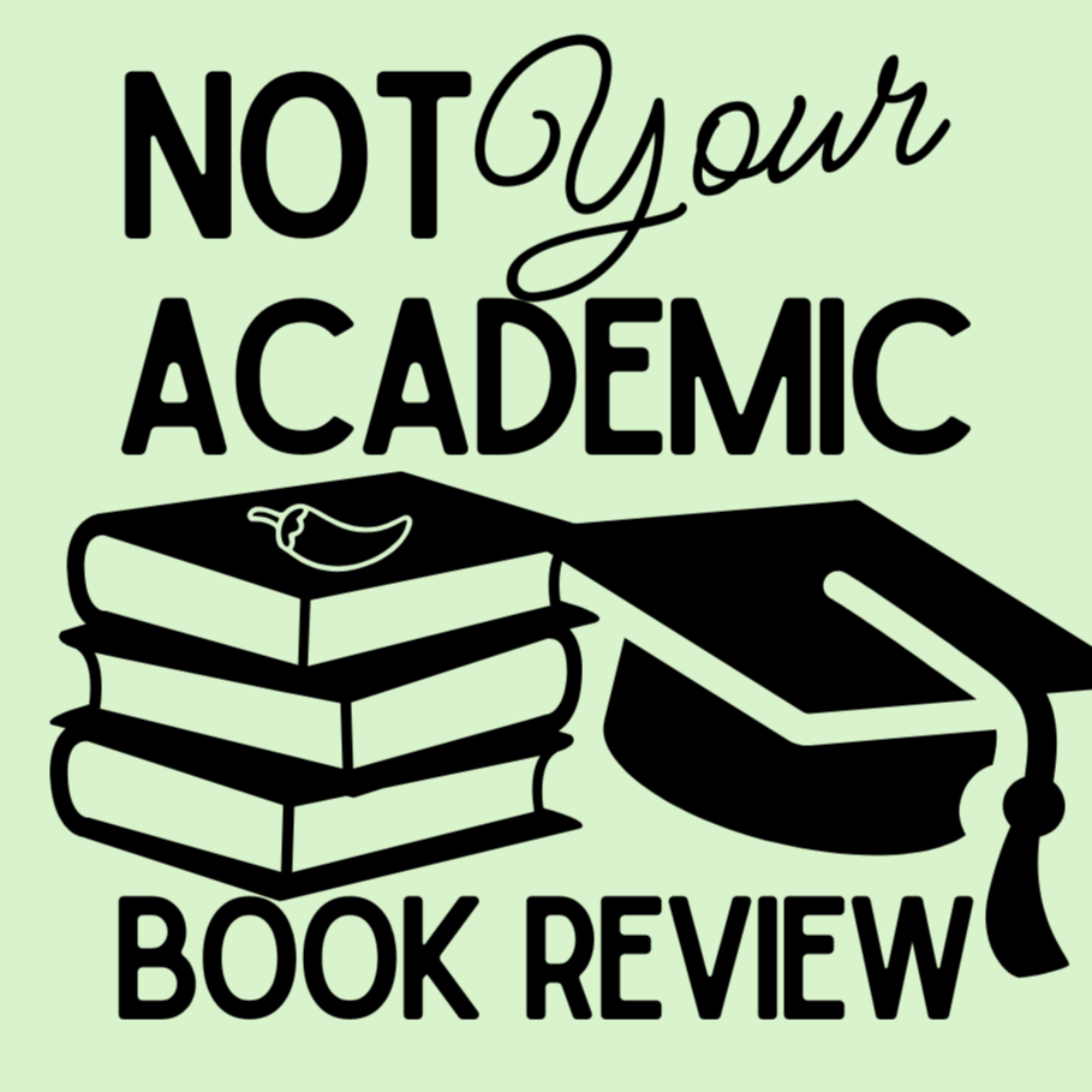 Not Your Academic Book Review podcast artwork