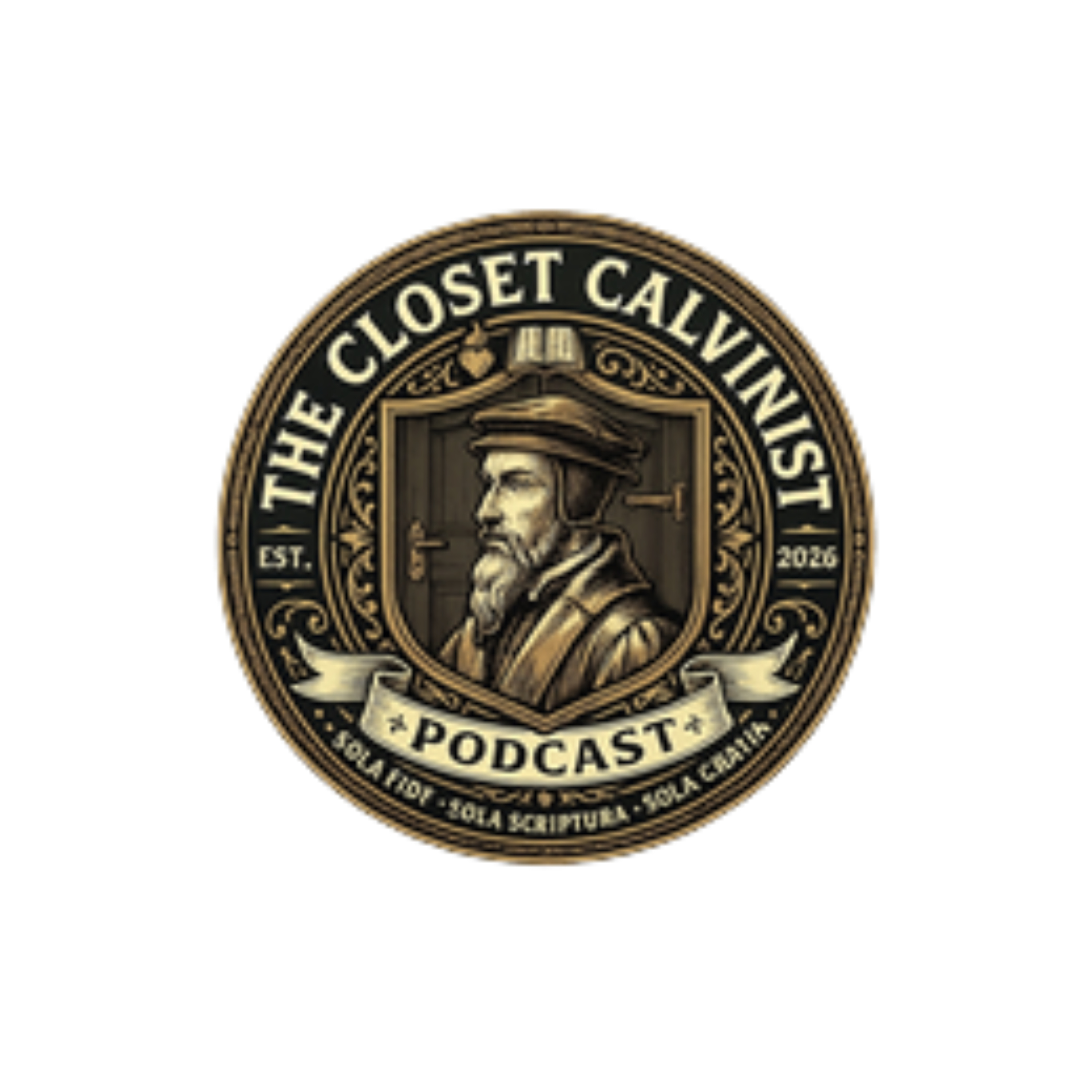 The Closet Calvinist Podcast