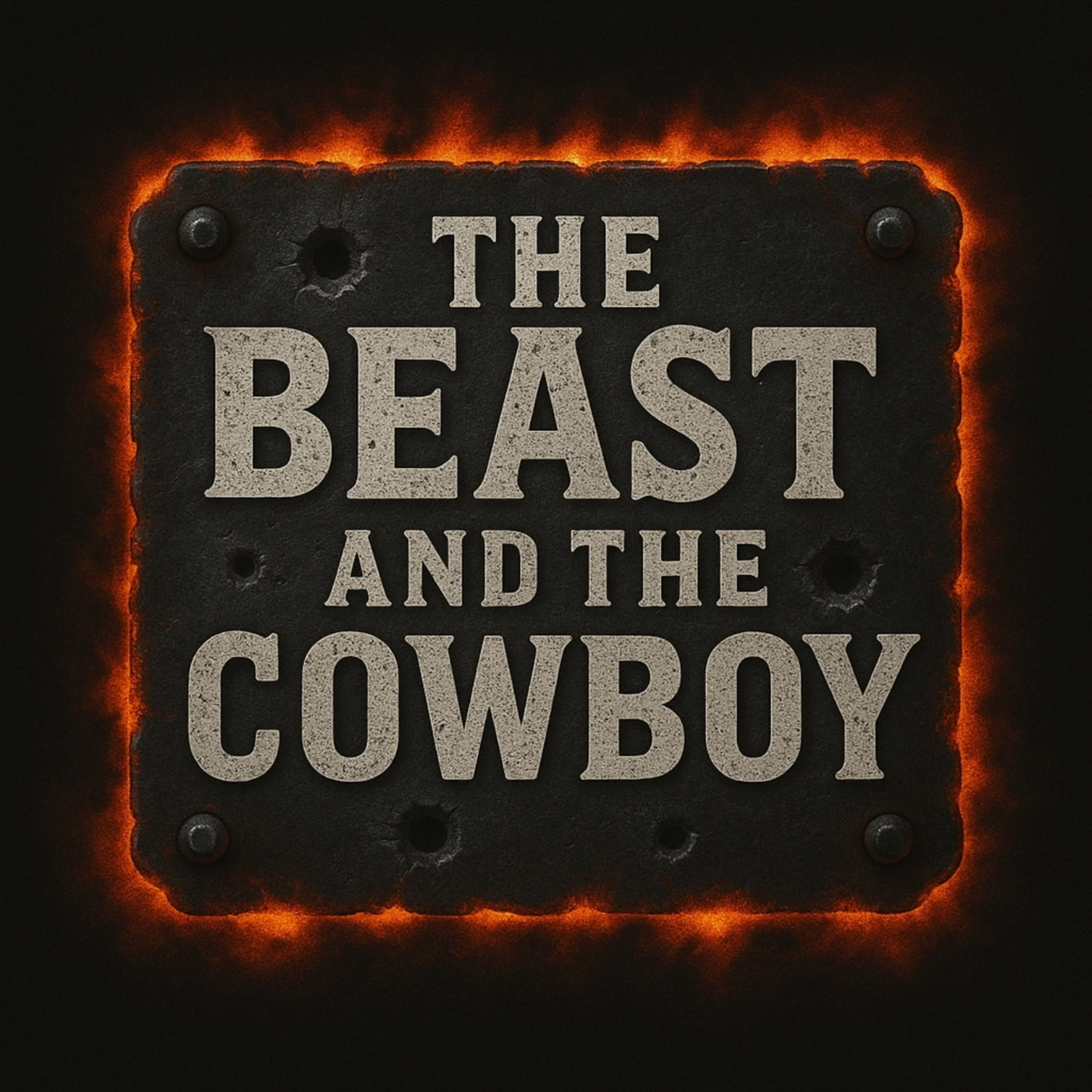 The Beast and the Cowboy podcast artwork
