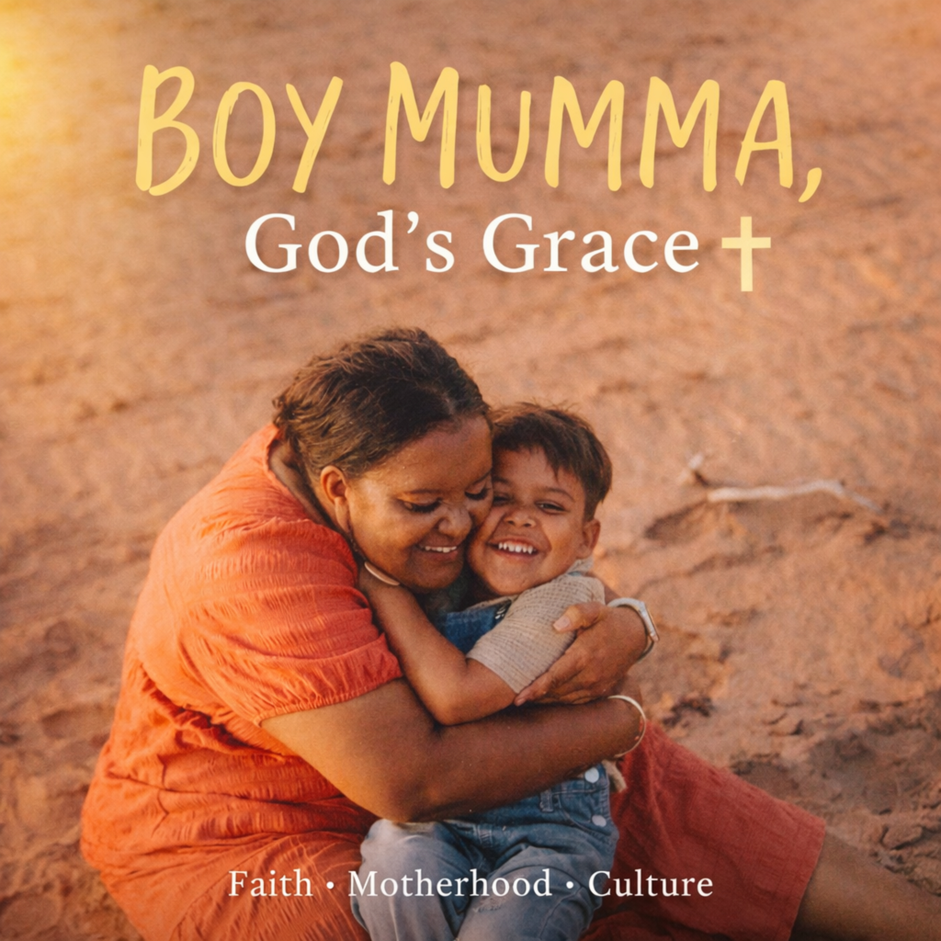 Boy Mumma, Gods Grace podcast artwork