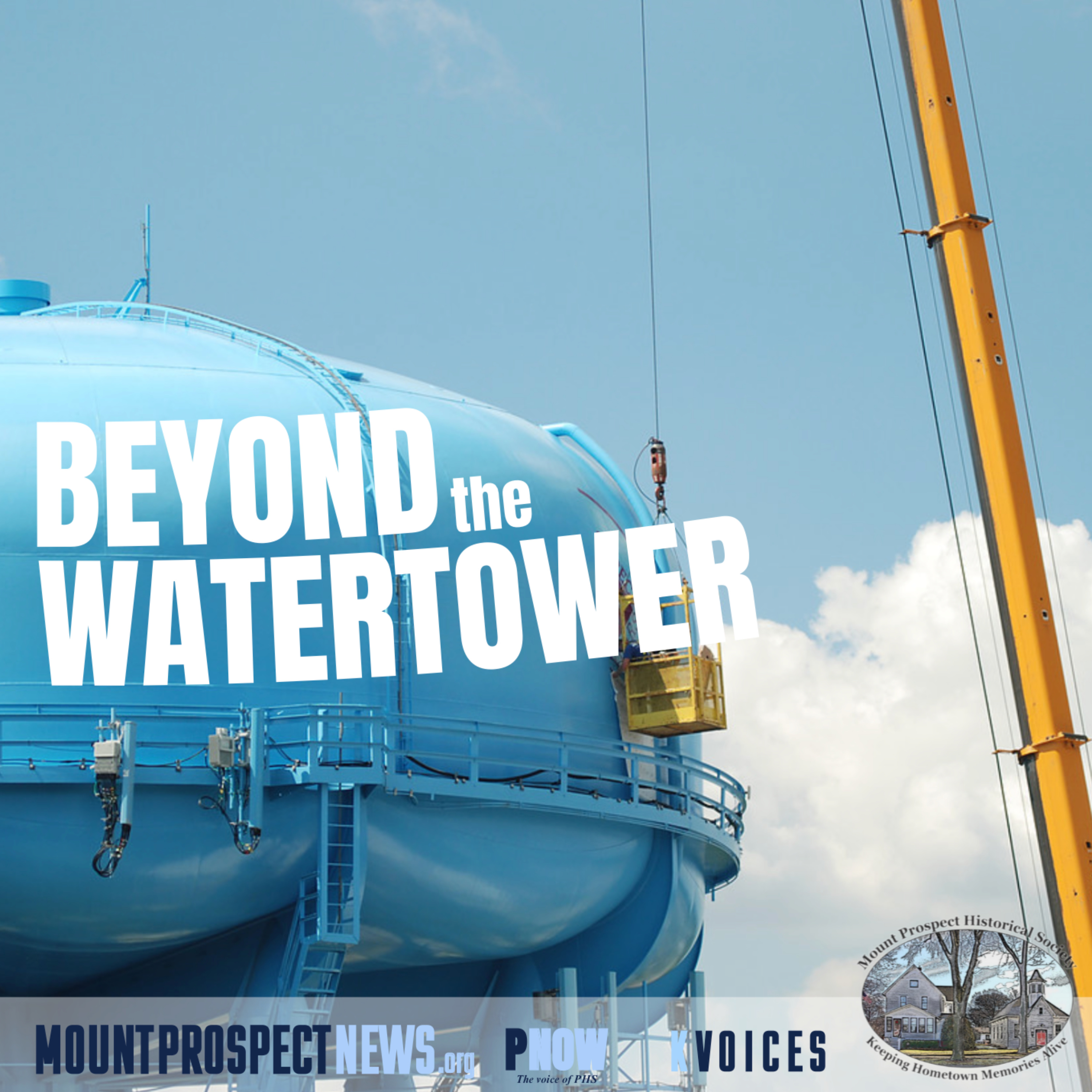 Beyond the Watertower - little known Mount Prospect History cover
