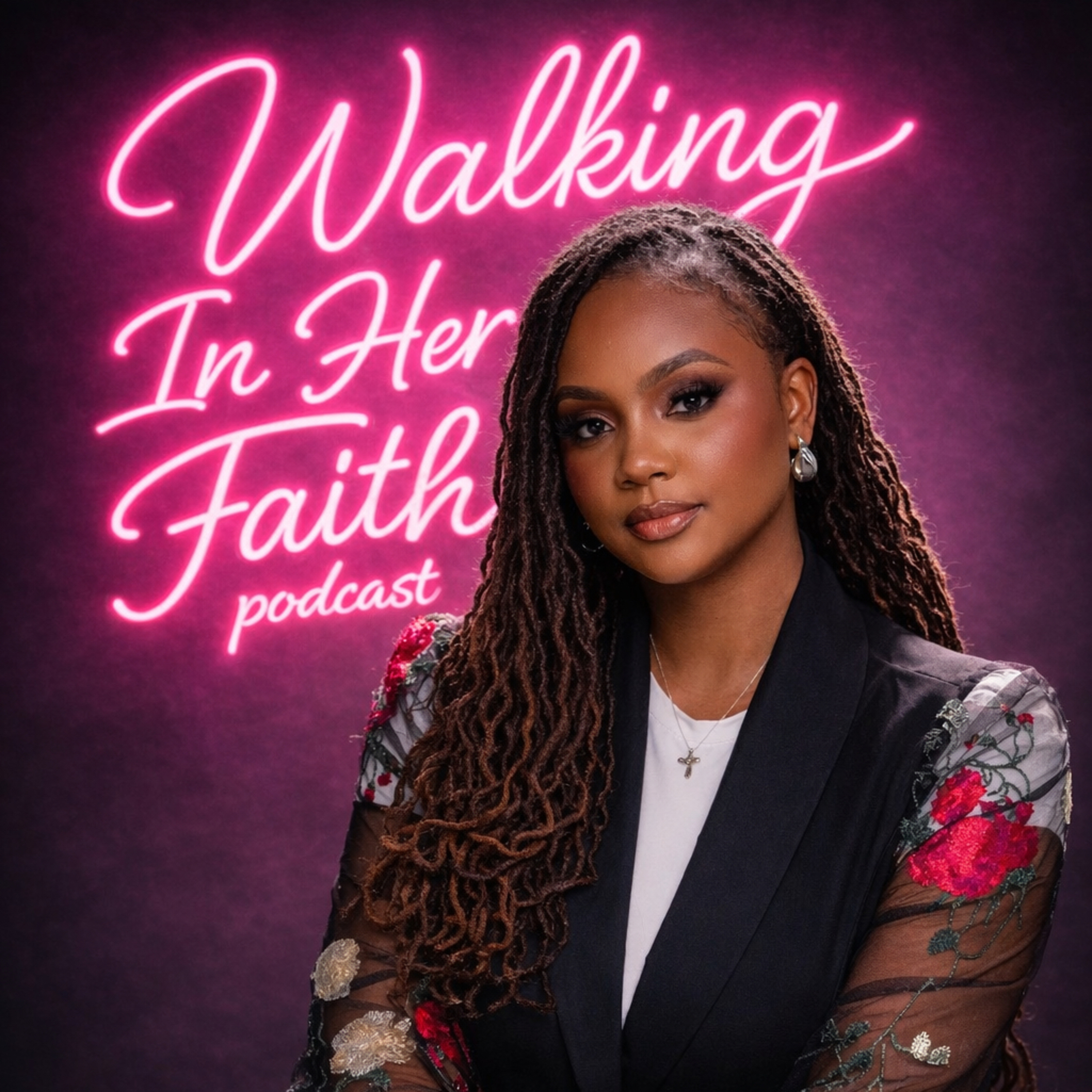 Walking In Her Faith podcast artwork