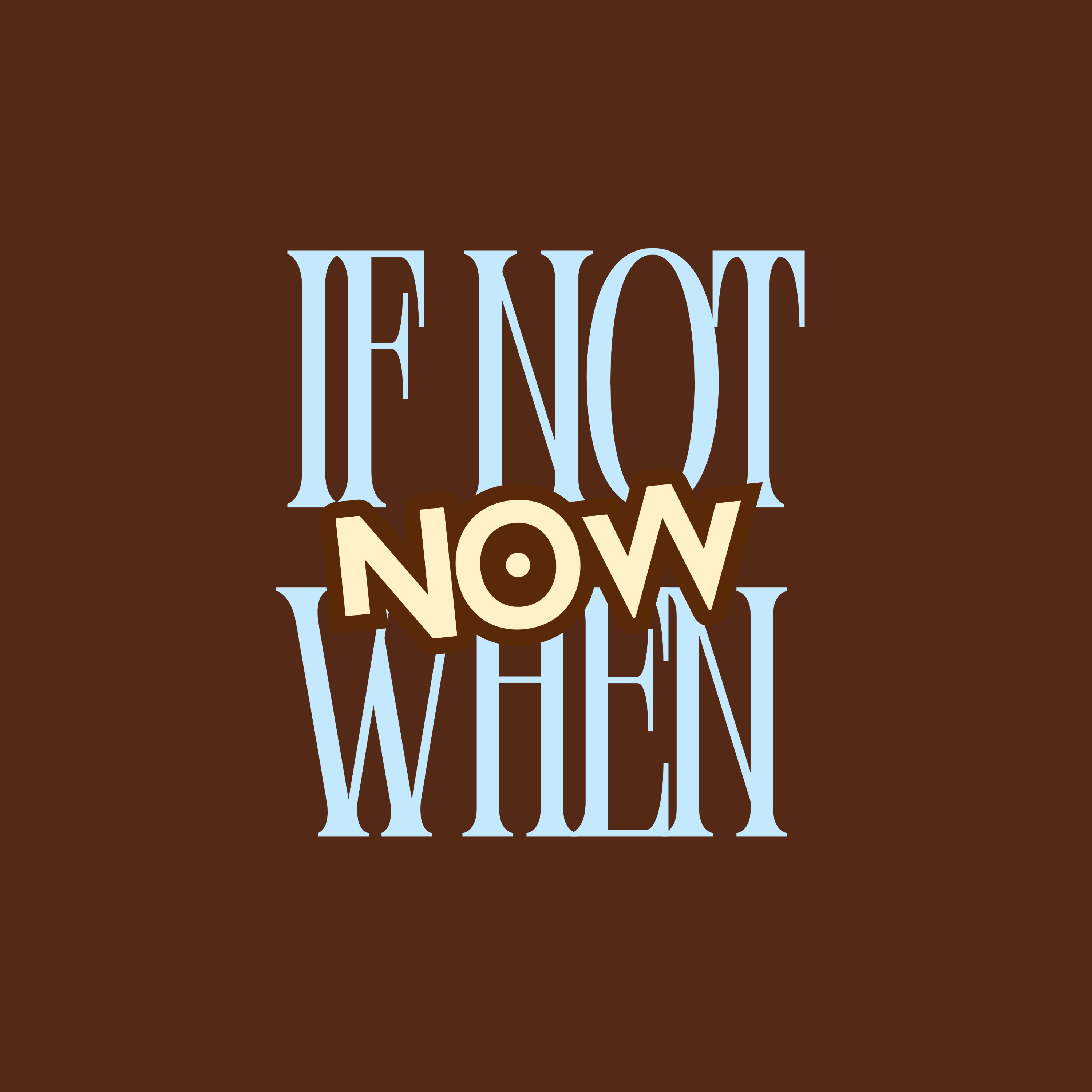 If not now, when?