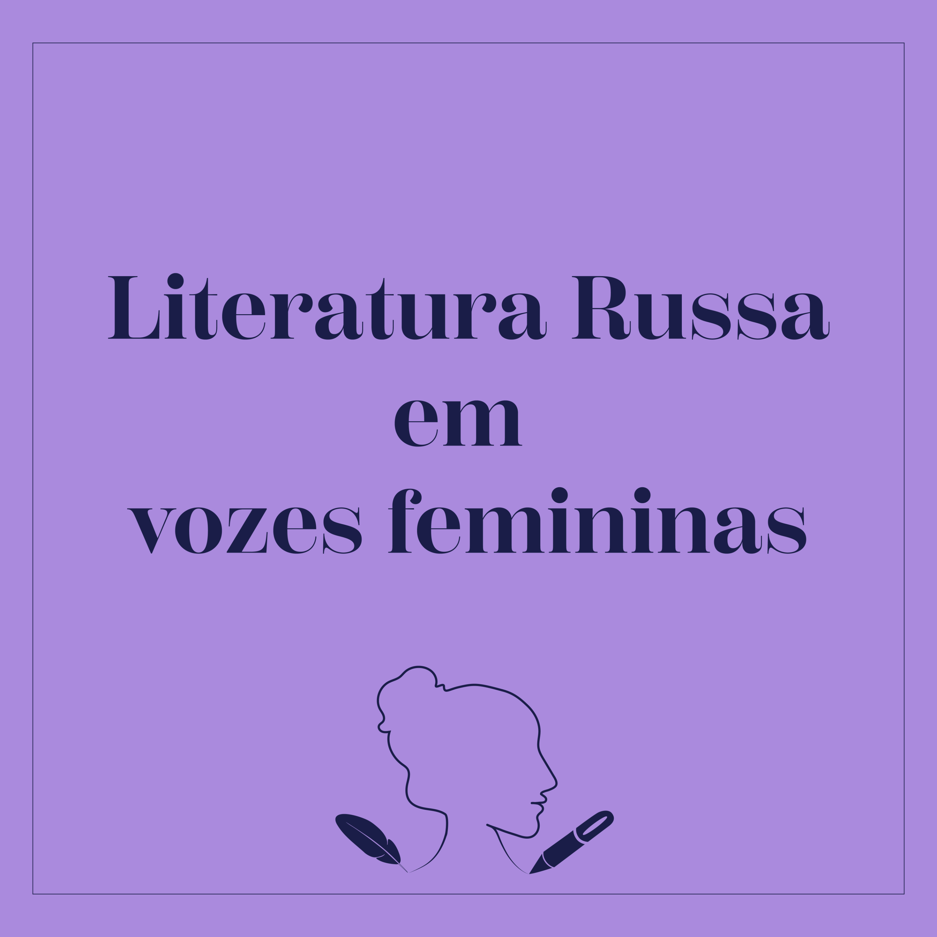 LITERATURA RUSSA EM VOZES FEMININAS cover art