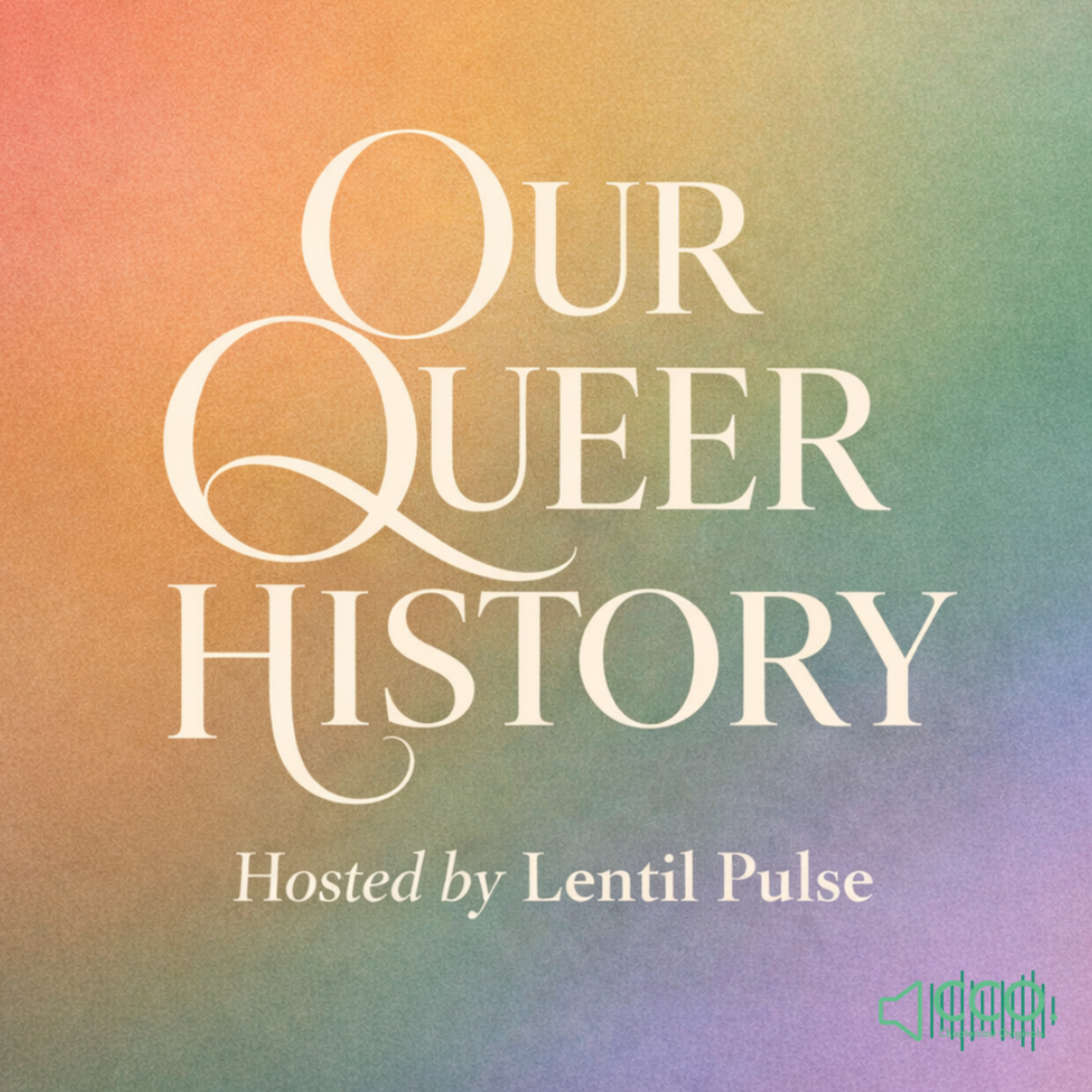 Our Queer History podcast artwork