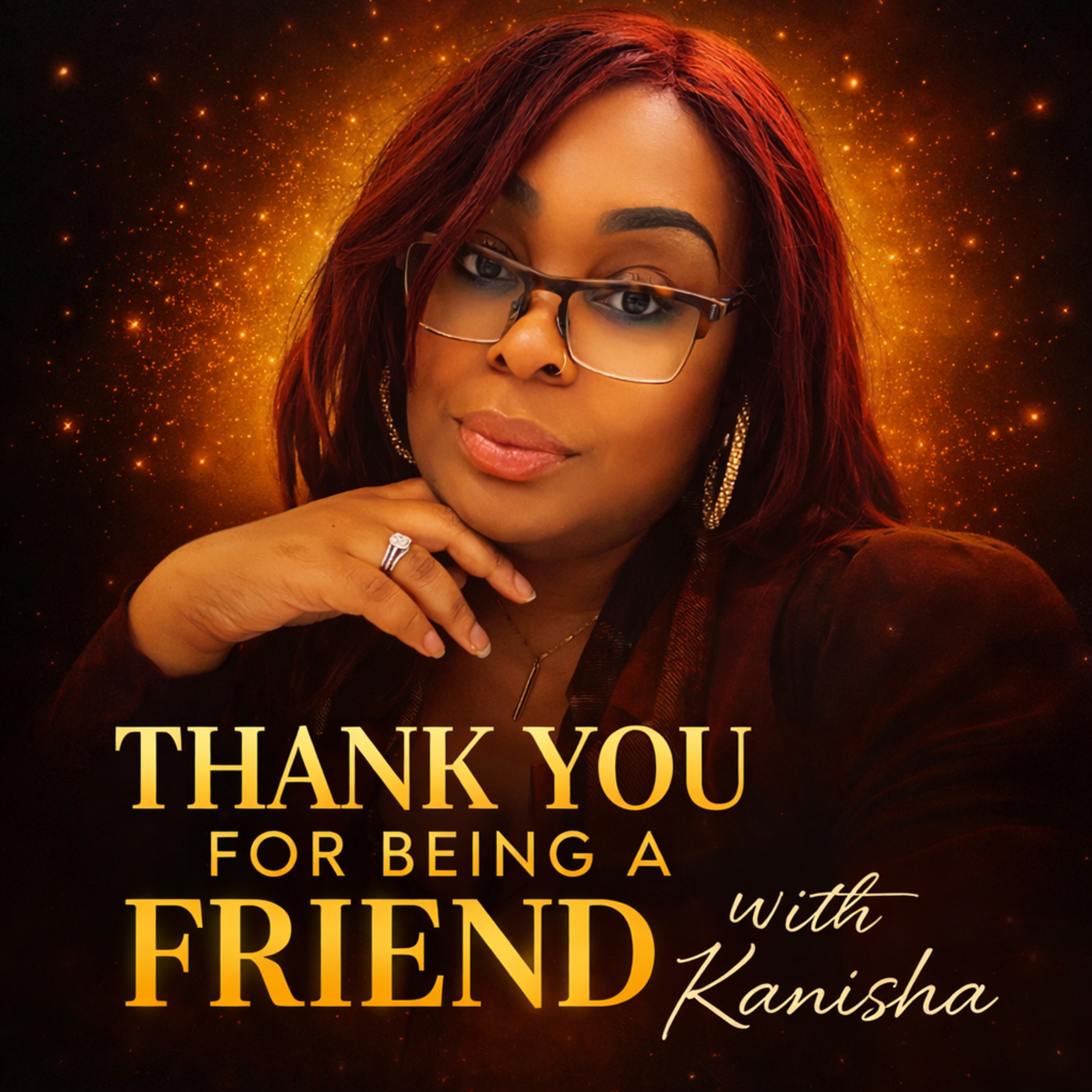 Thank You For Being A Friend