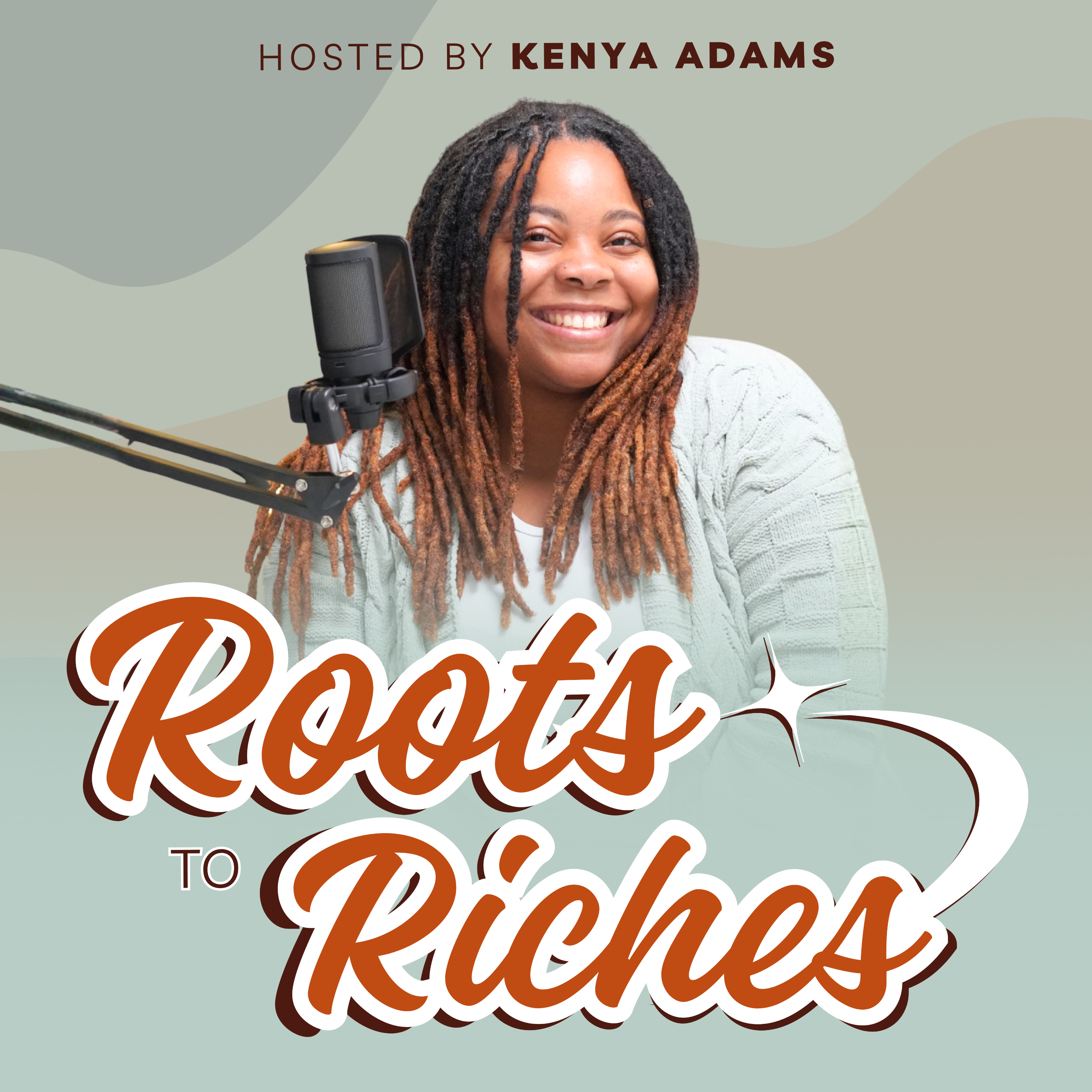 Roots to Riches podcast artwork