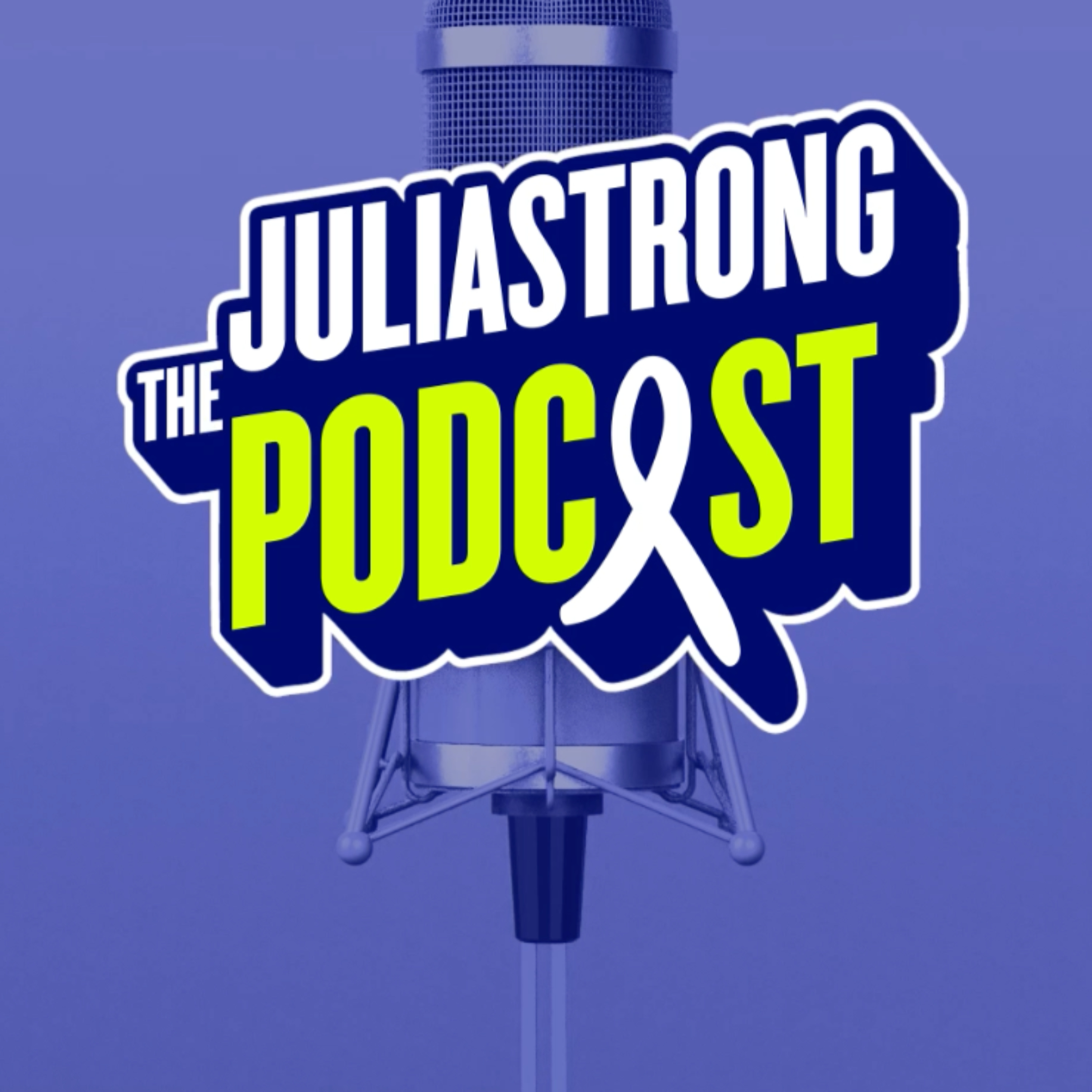 JULIASTRONG THE PODCAST