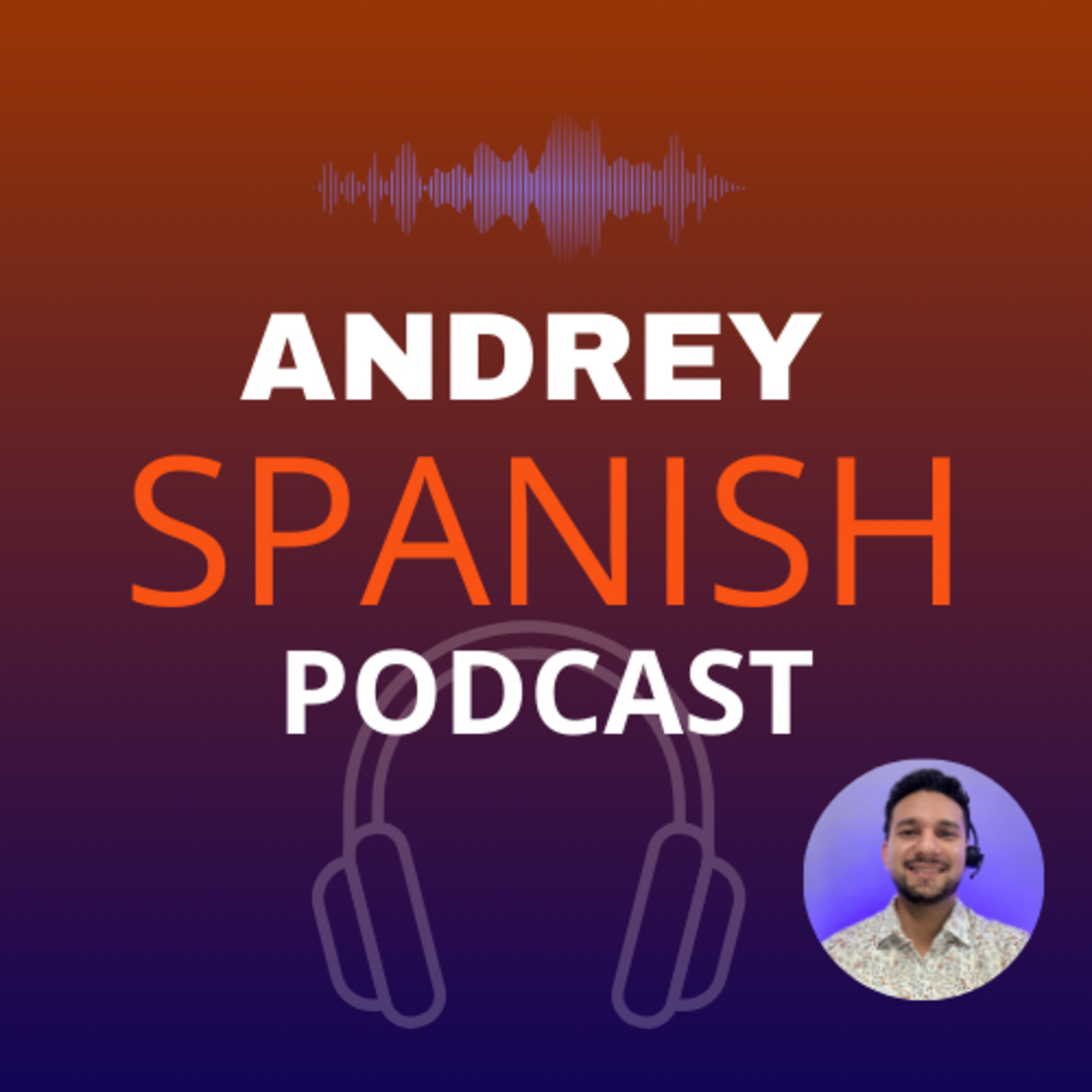 AndreySpanishPodcast - Stories to Improve your Spanish podcast artwork