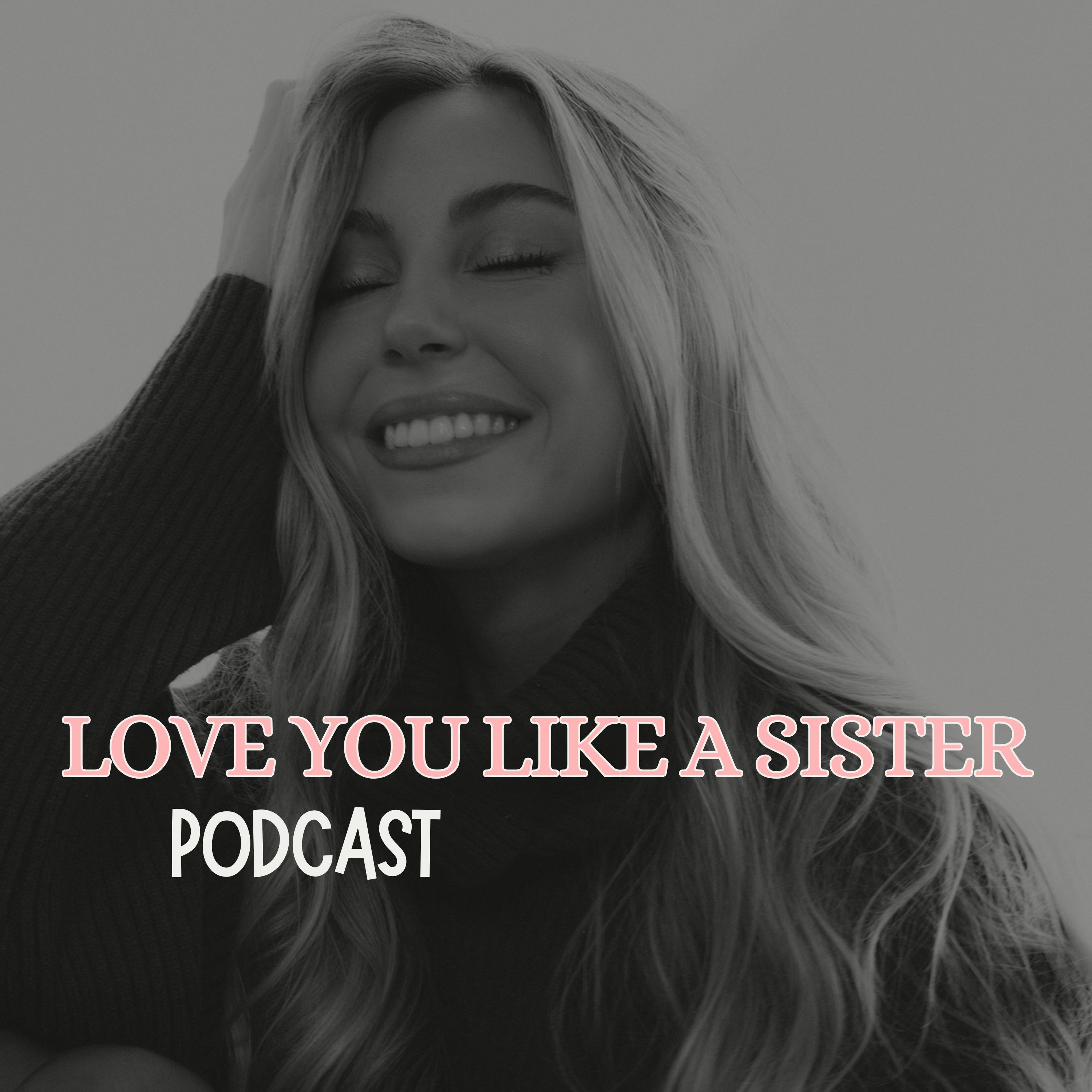 Love you like a sister cover art
