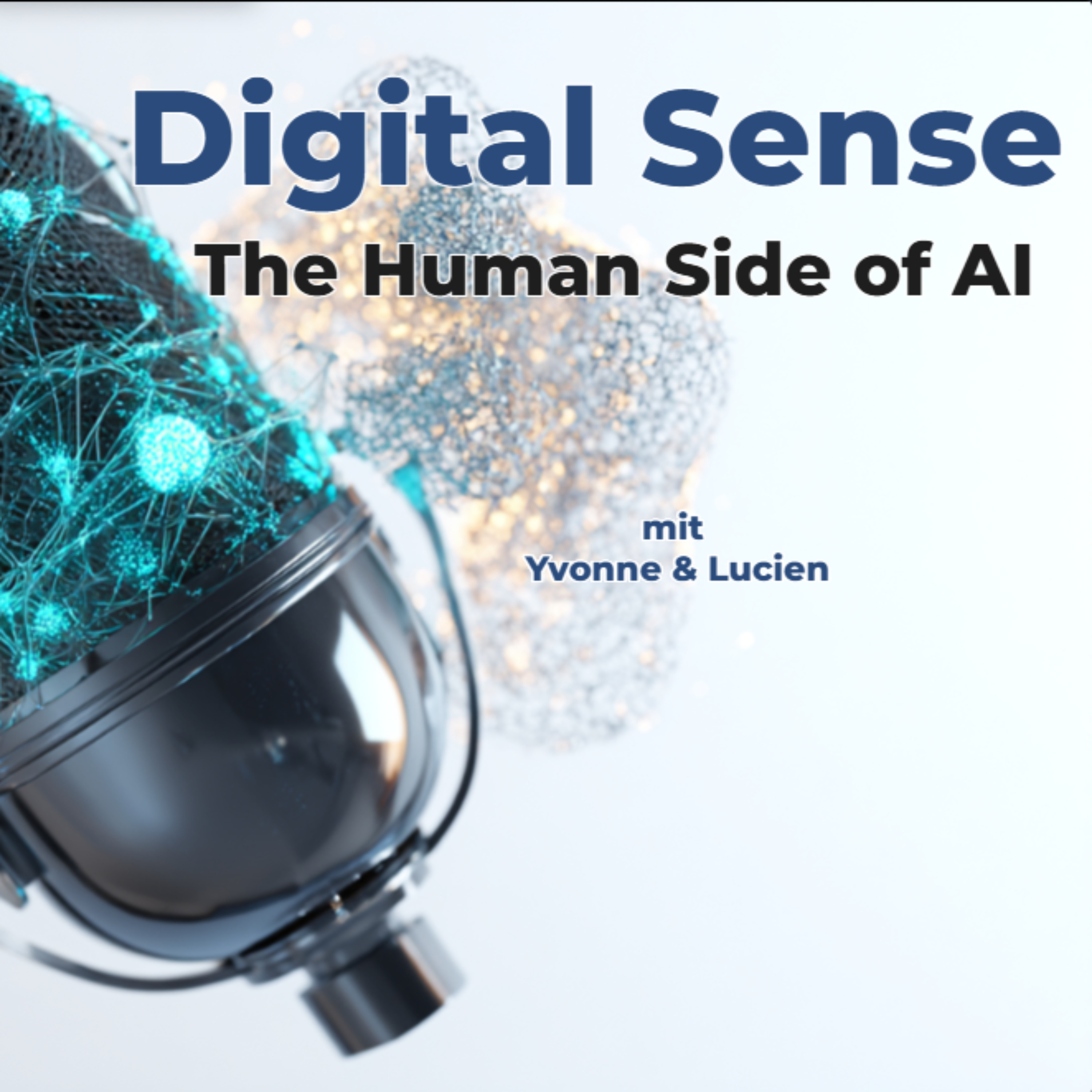Digital Sense – The Human Side of AI