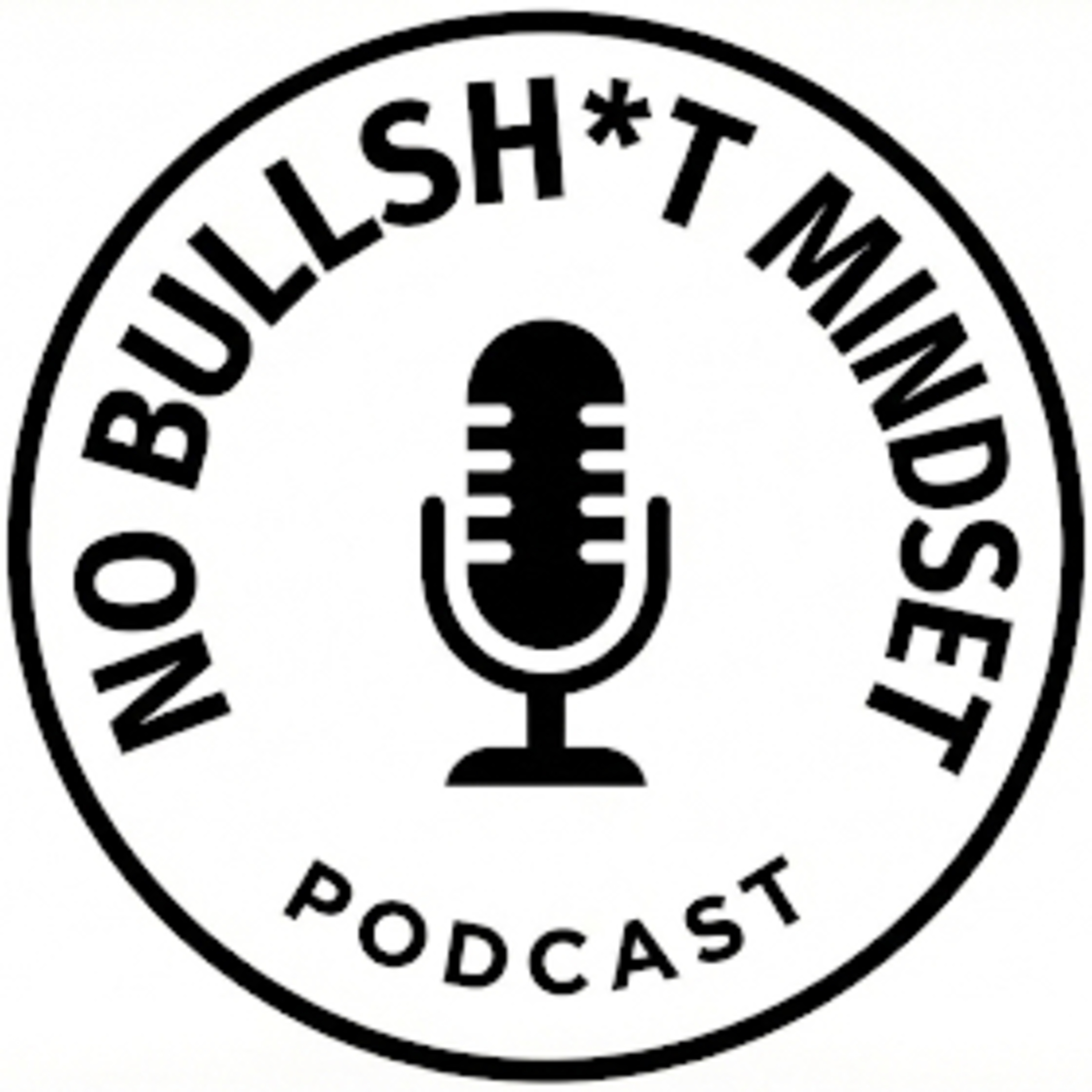 No Bullsh*t Mindset cover art