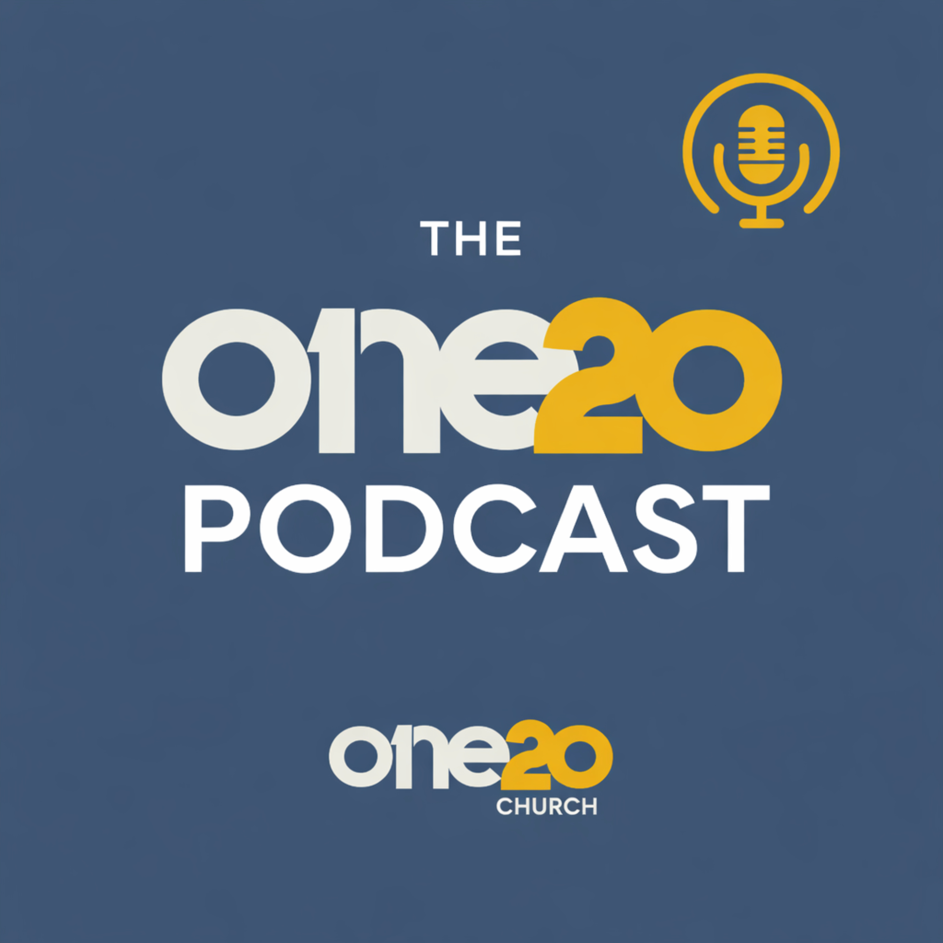 One20 Church podcast artwork