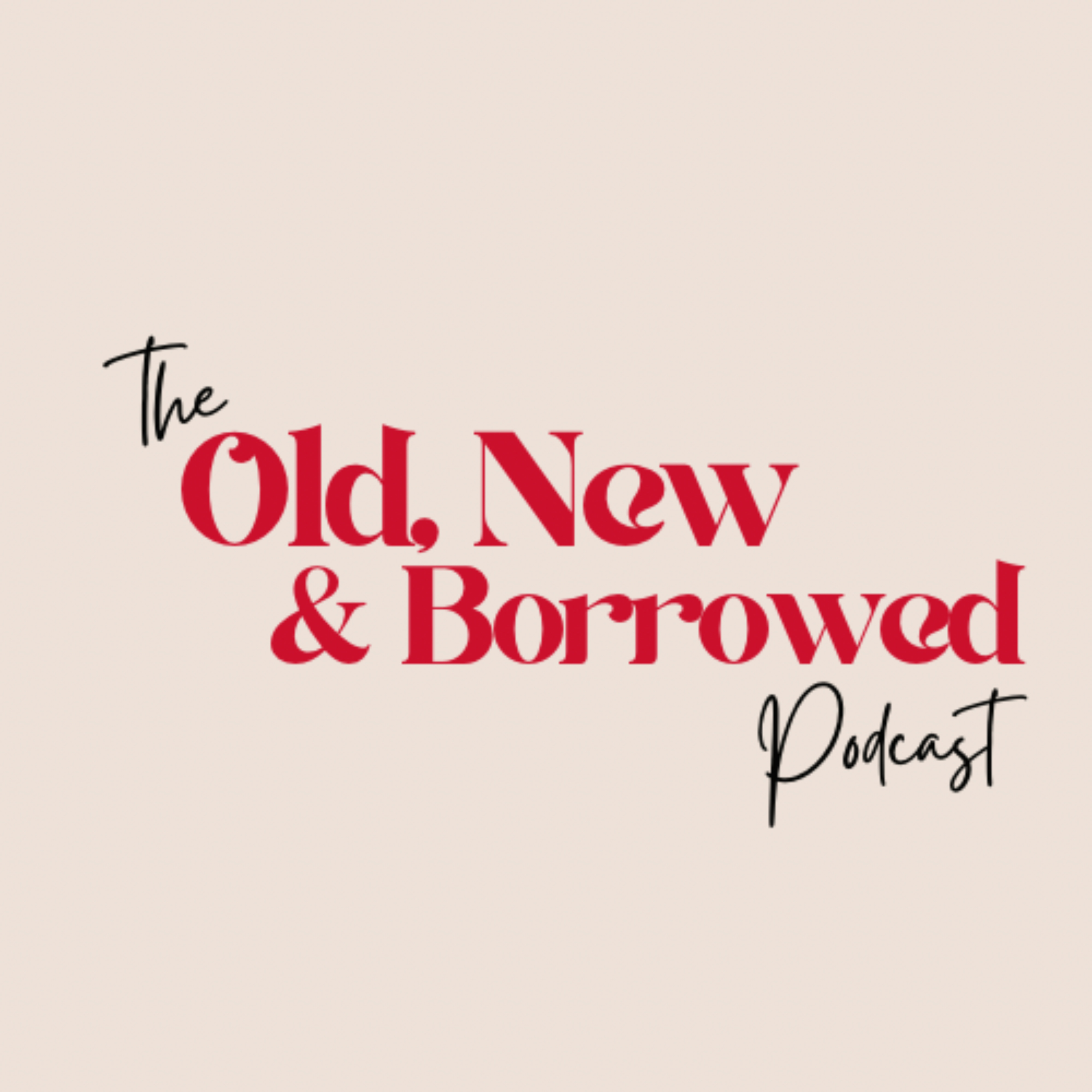 Old, New and Borrowed