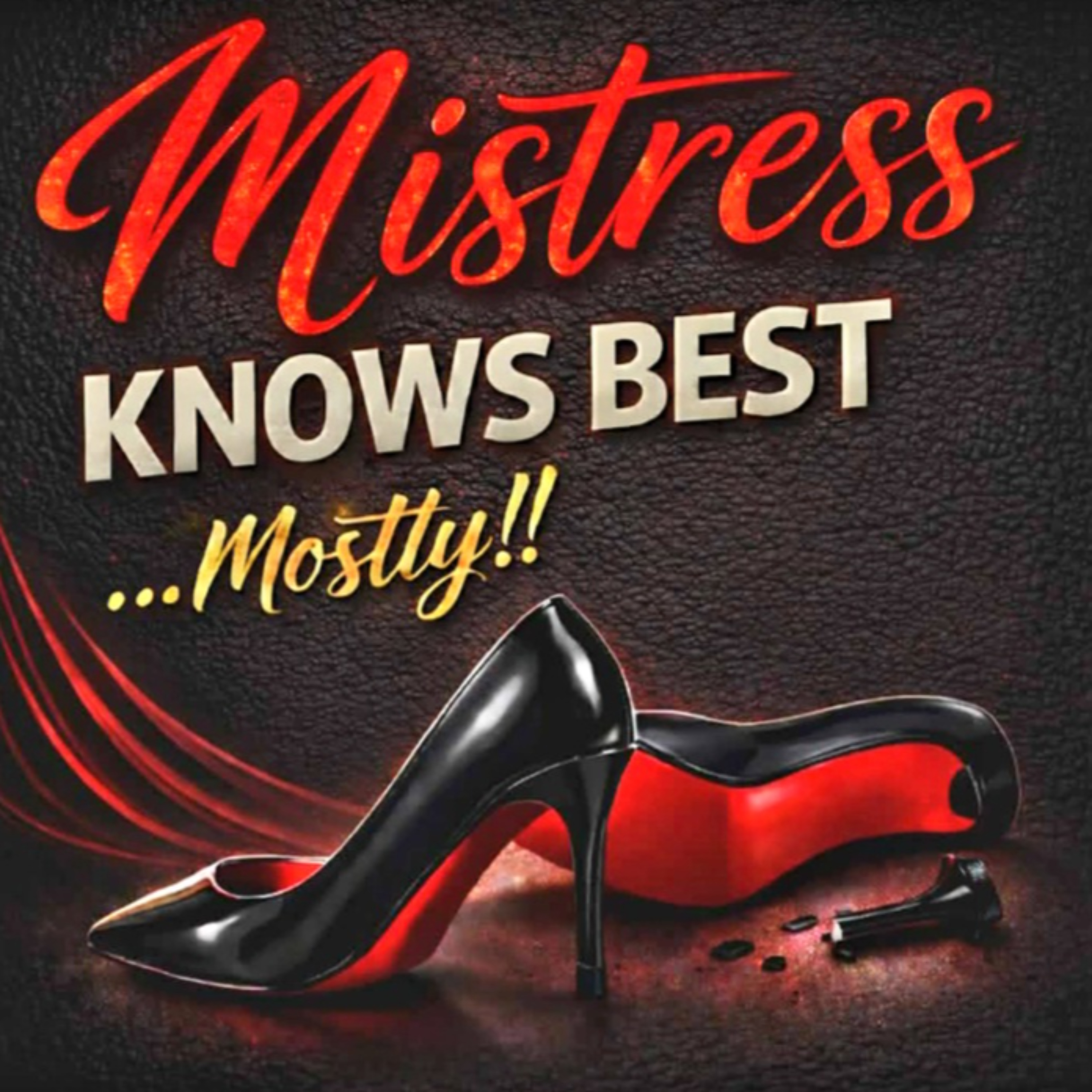 Mistress Knows Best....Mostly cover art