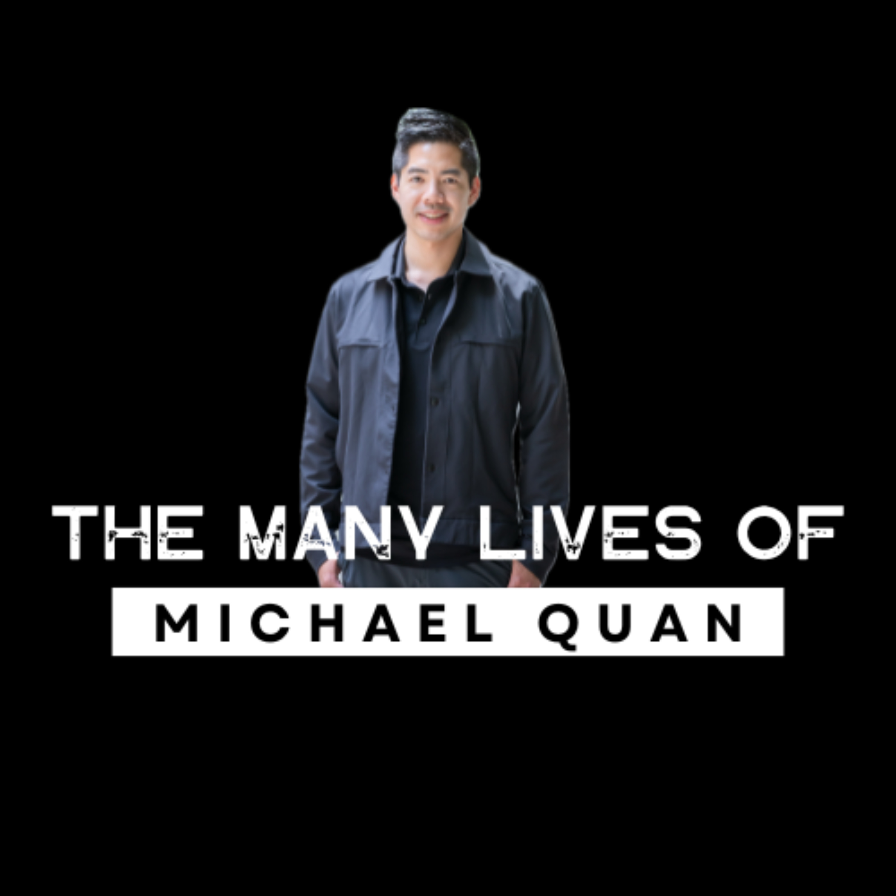 The Many Lives of Michael Quan cover