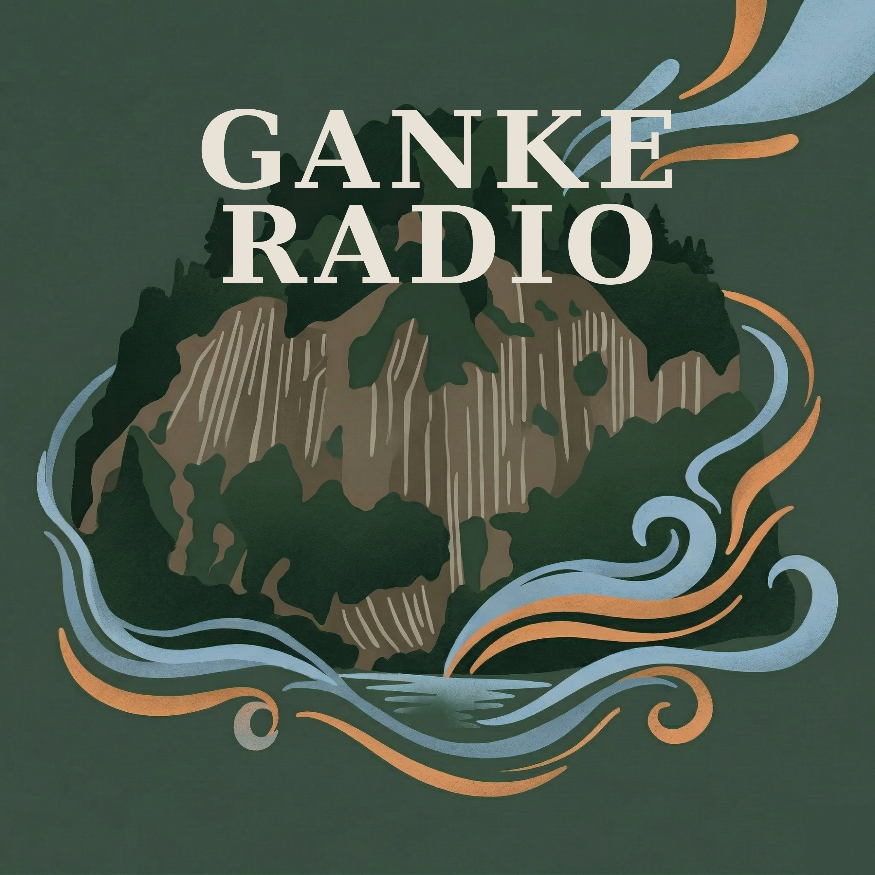 GANKE RADIO - 流域に耳を澄ます