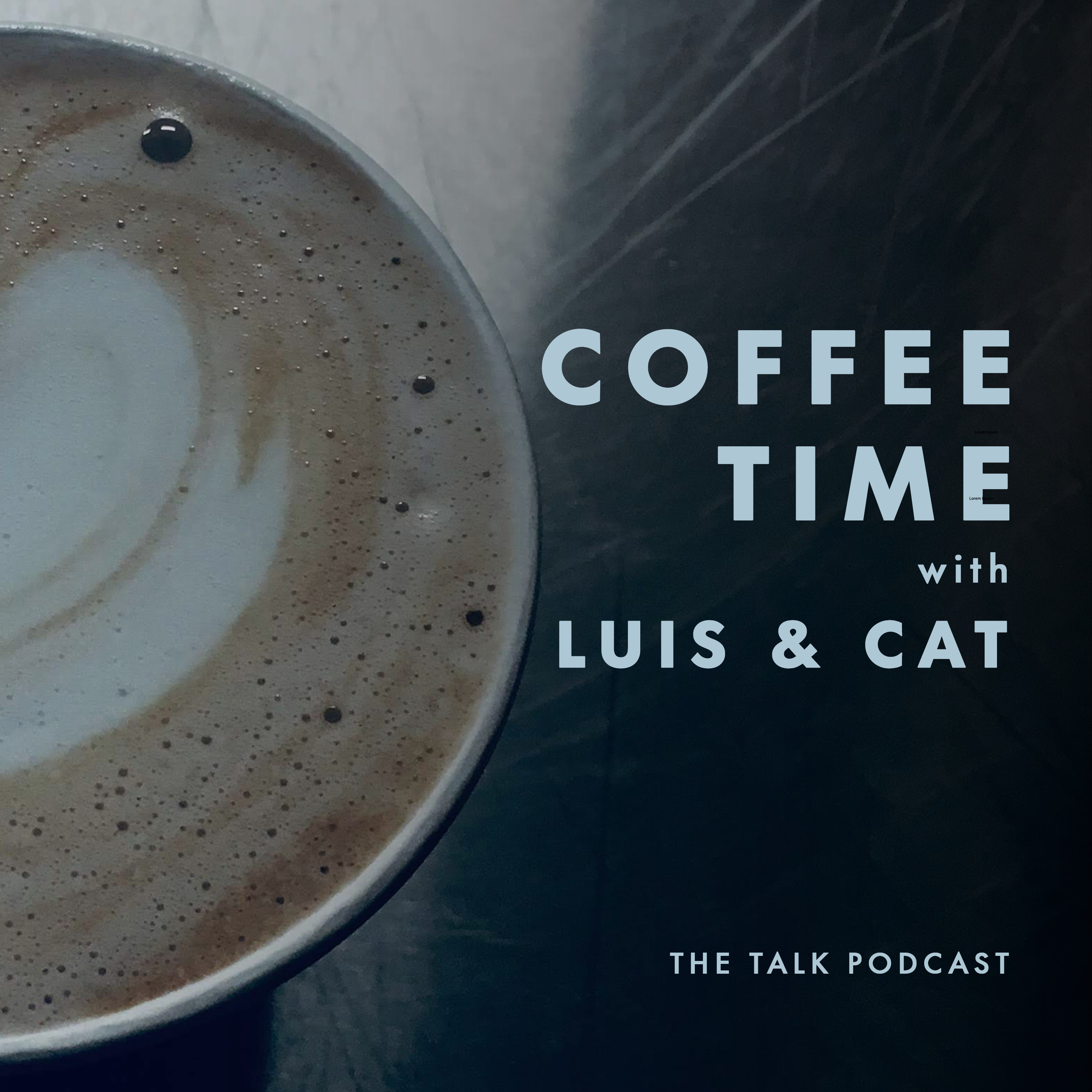 Coffee Time With Luis and Cat cover art