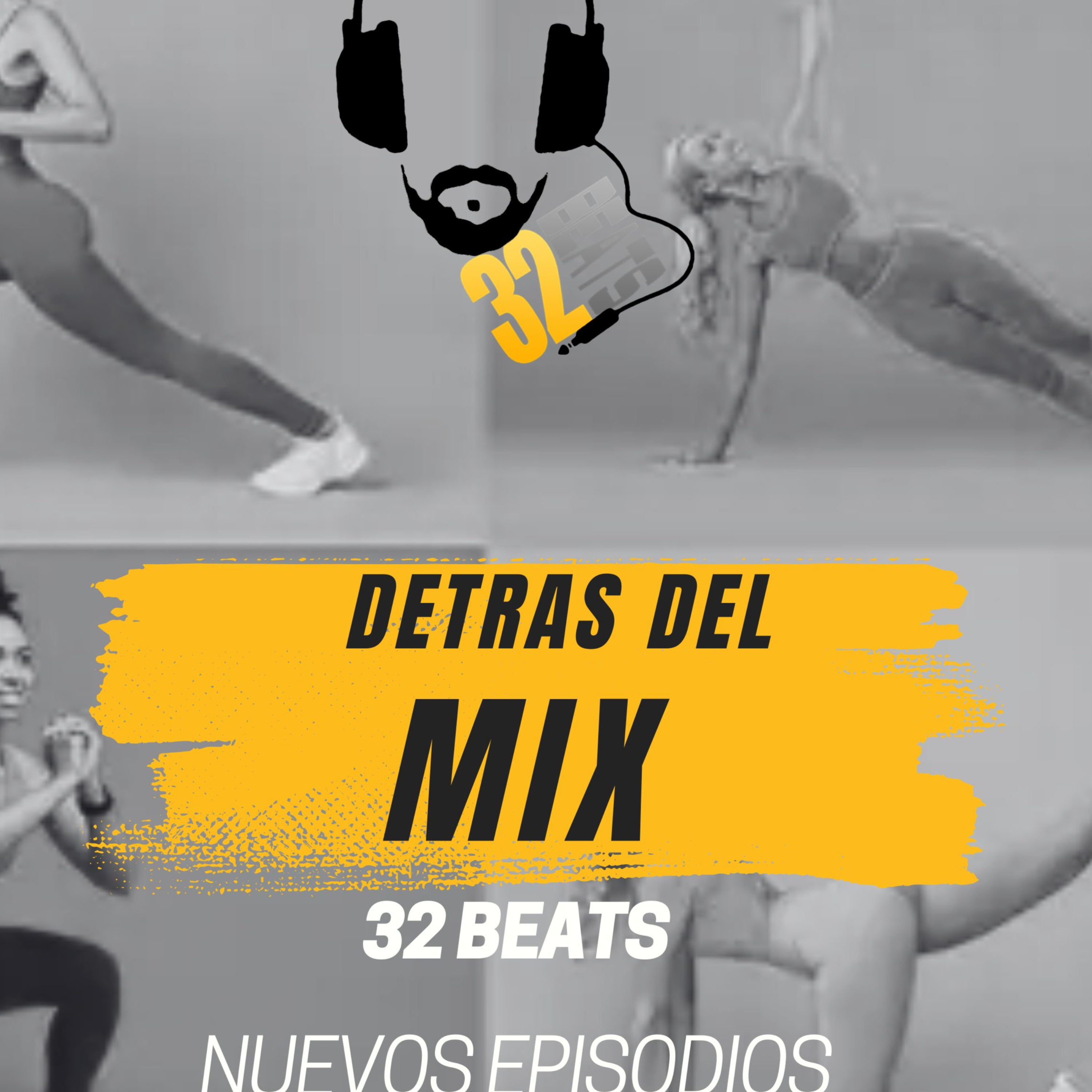 Detrás del Mix Fitness – 32 Beats