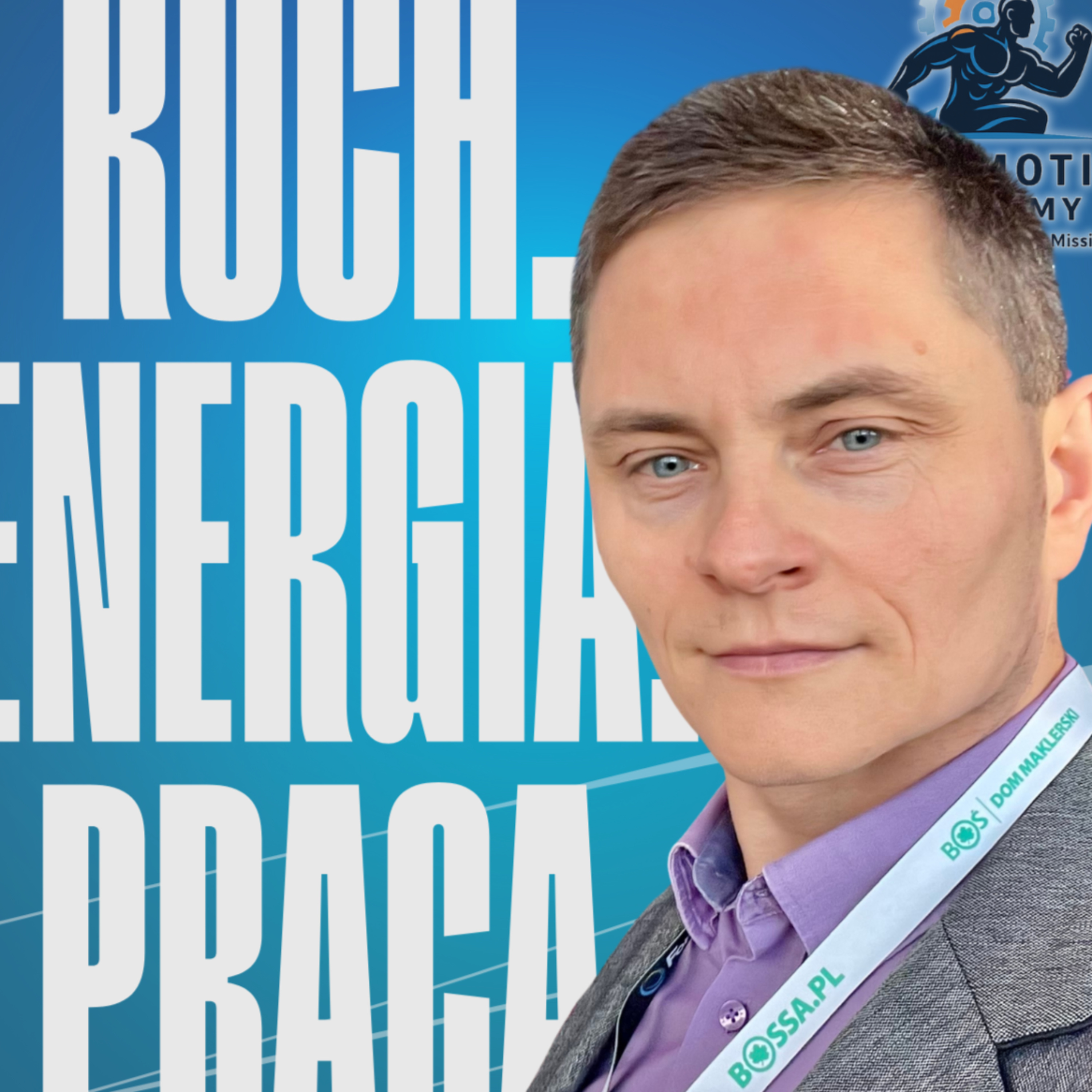 Ruch. Energia. Praca.- Podcast Jacka Ptaka cover art
