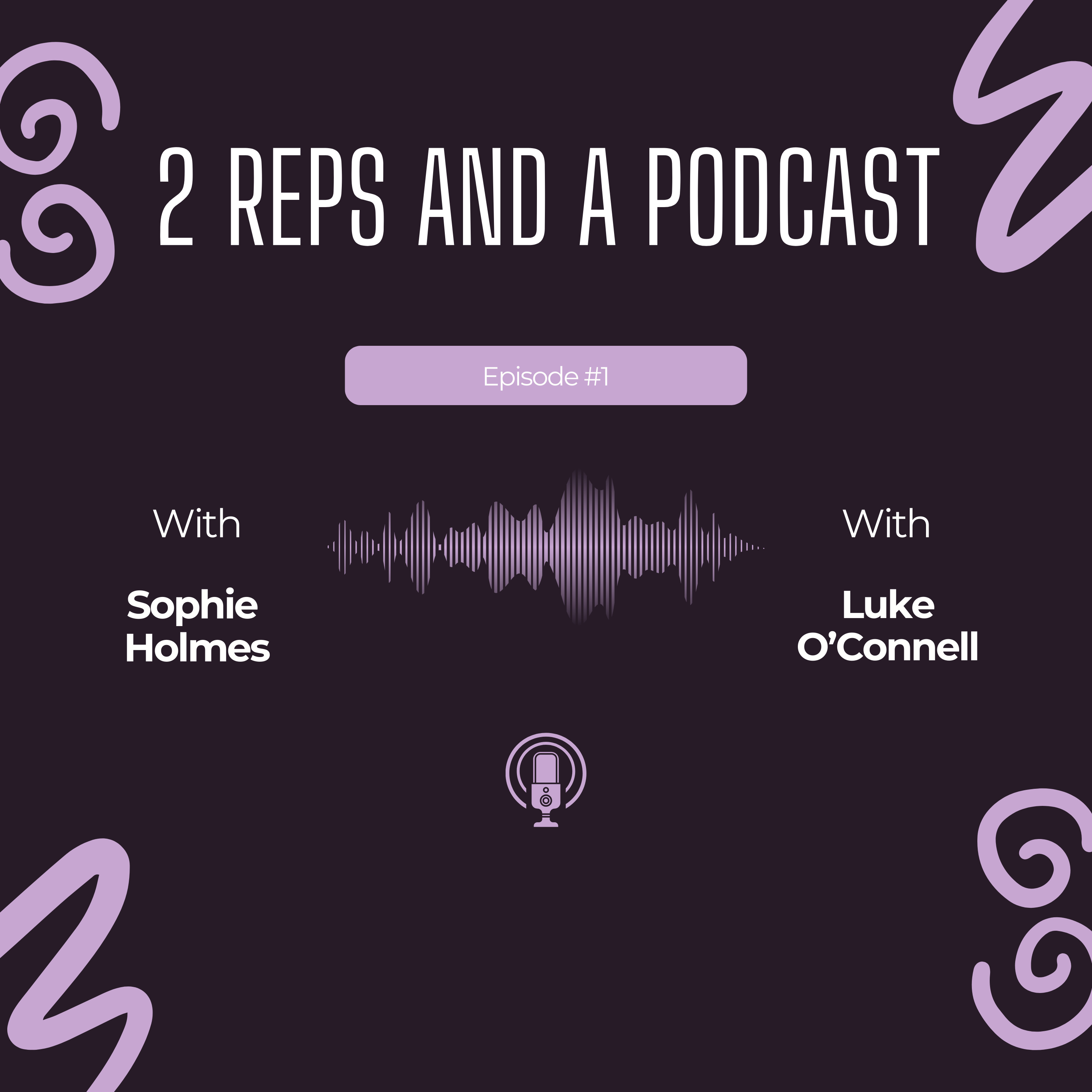 2 REPS AND A PODCAST podcast artwork