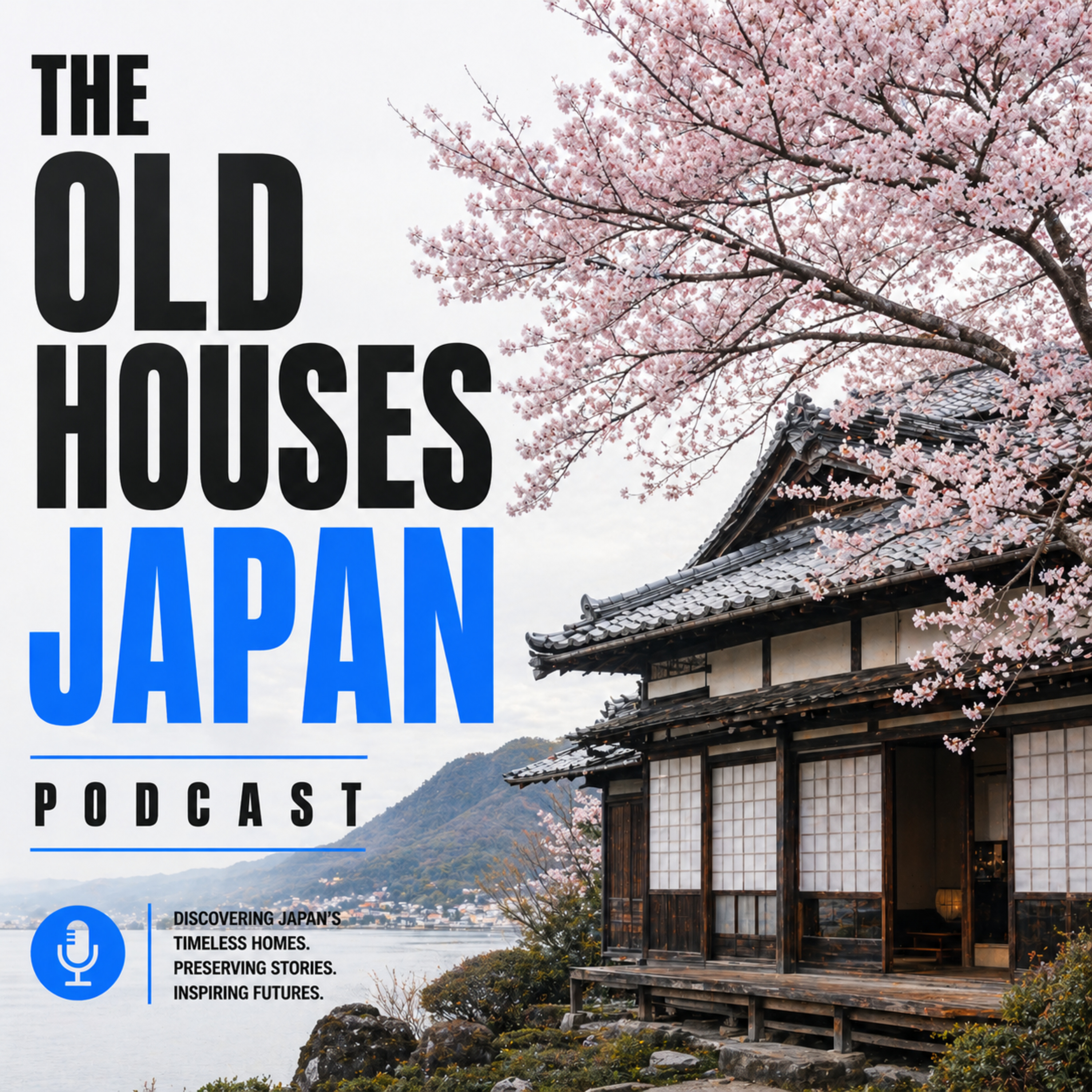 The Old Houses Japan Podcast