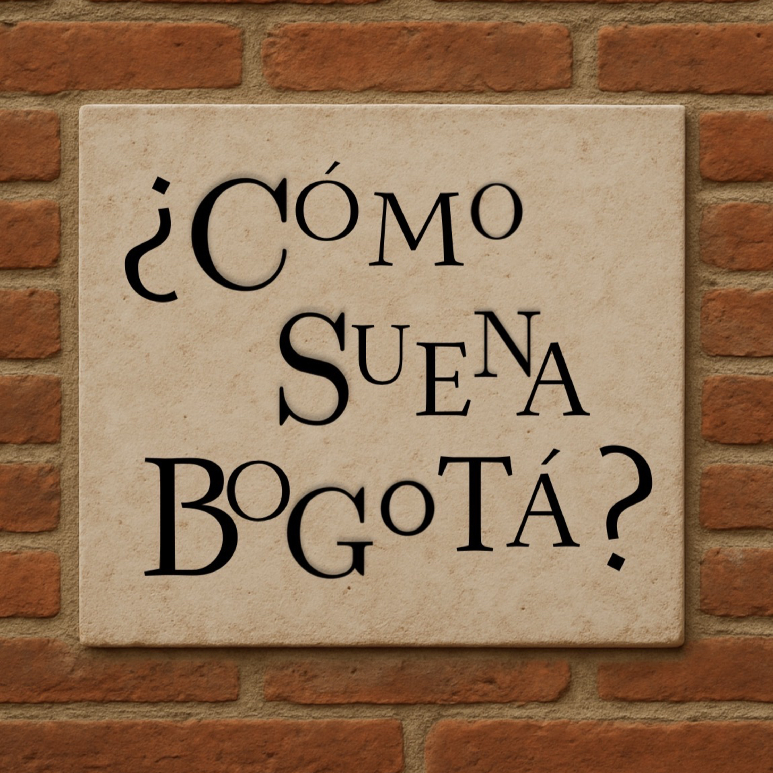 ¿Cómo suena Bogotá? podcast artwork