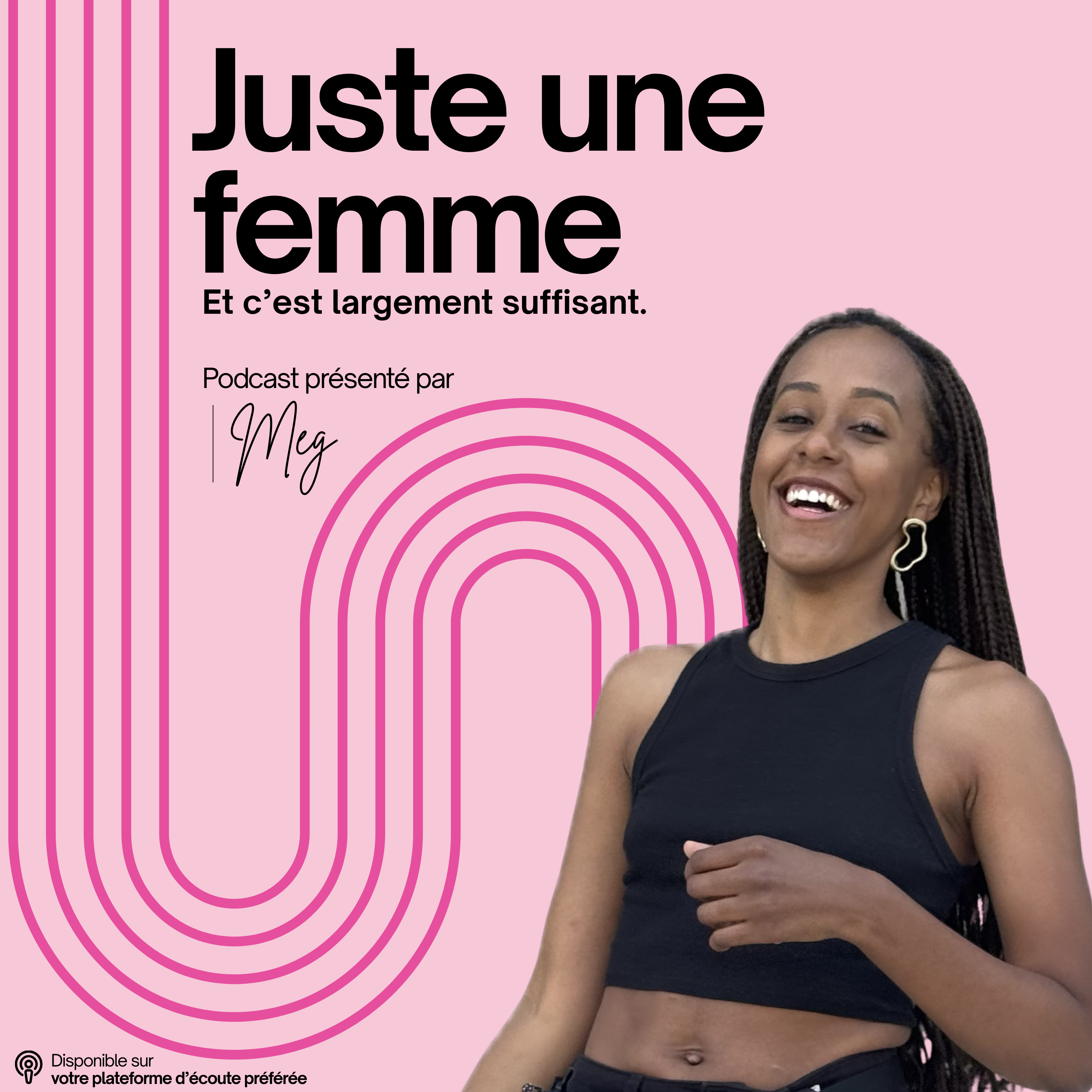 Juste une femme podcast artwork