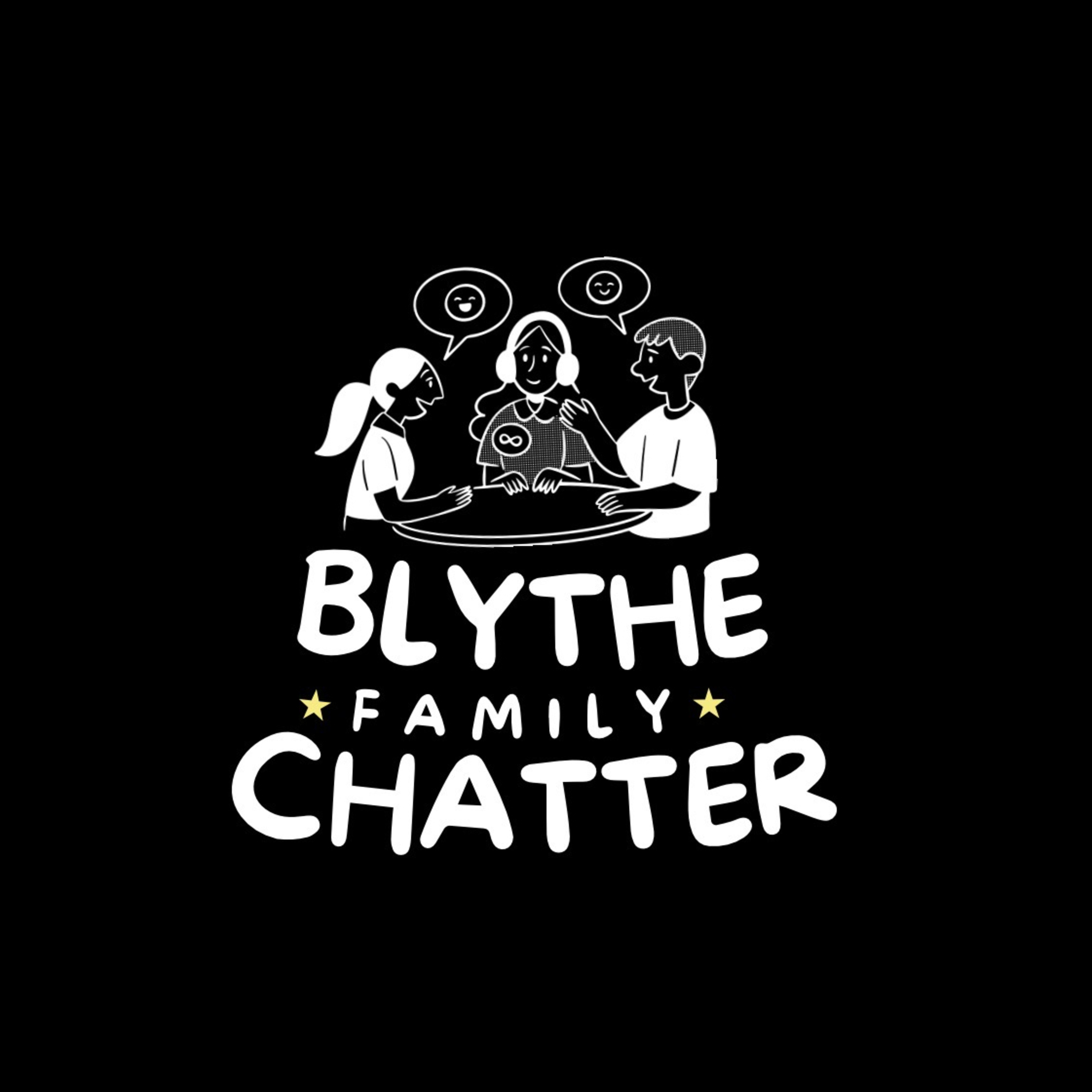 Blythe Family Chatter