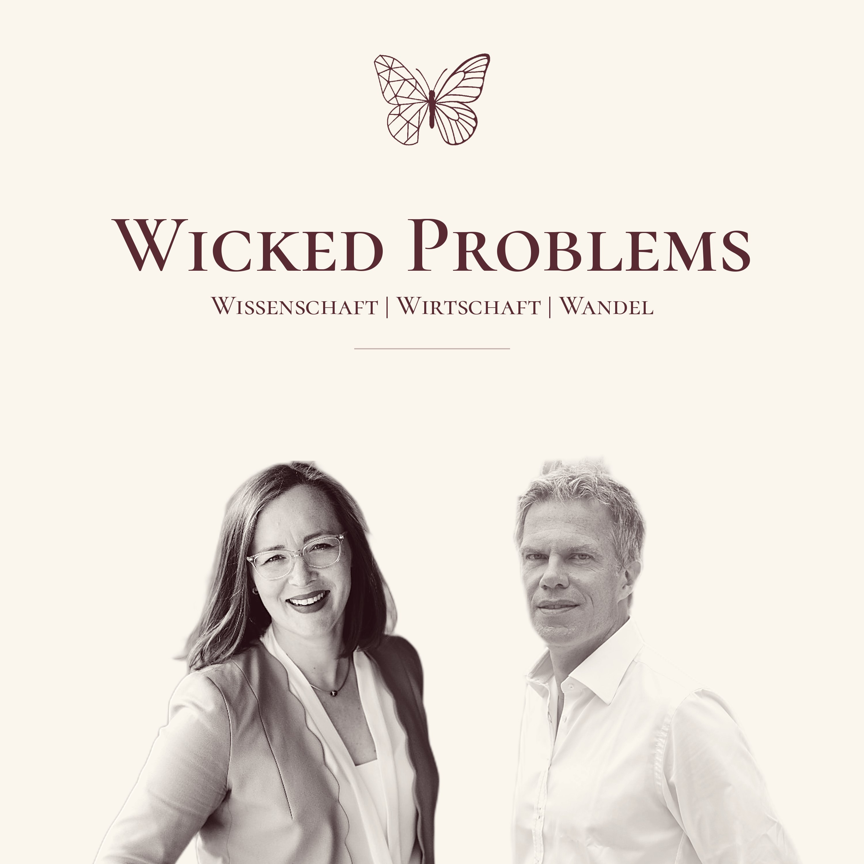 Artwork for Wicked Problems - Wissenschaft | Wirtschaft | Wandel