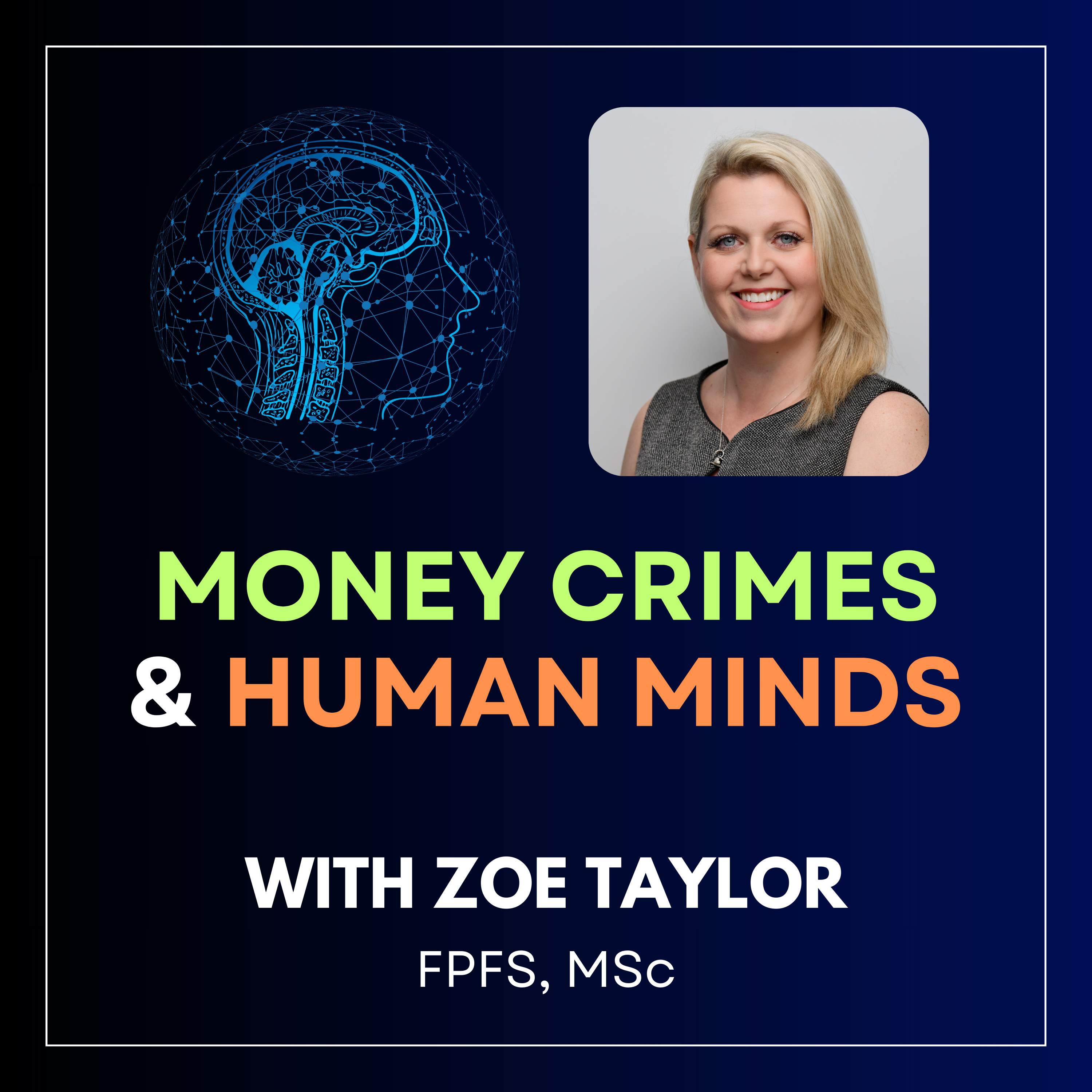 Money Crimes and Human Minds podcast artwork