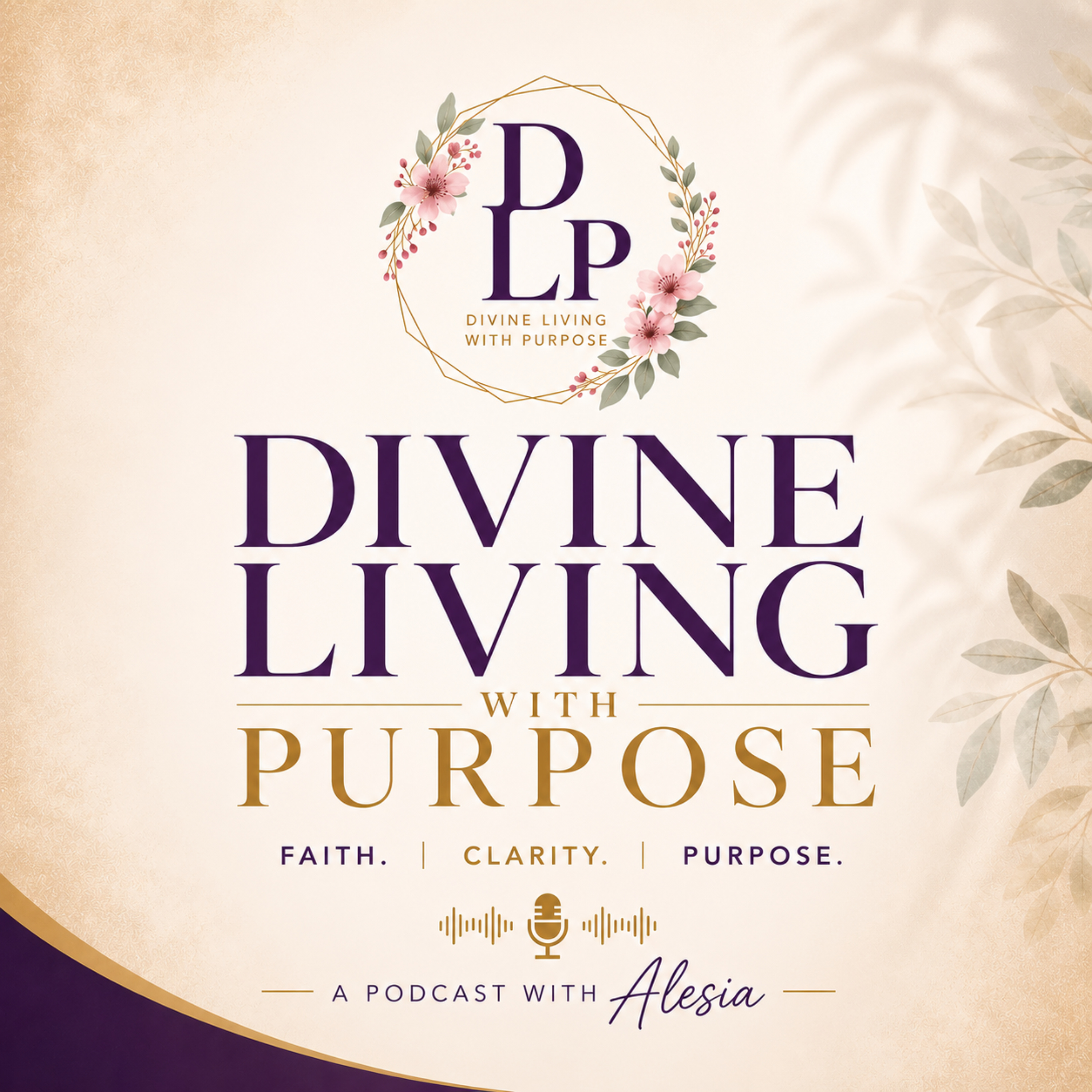 Divine Living With Purpose