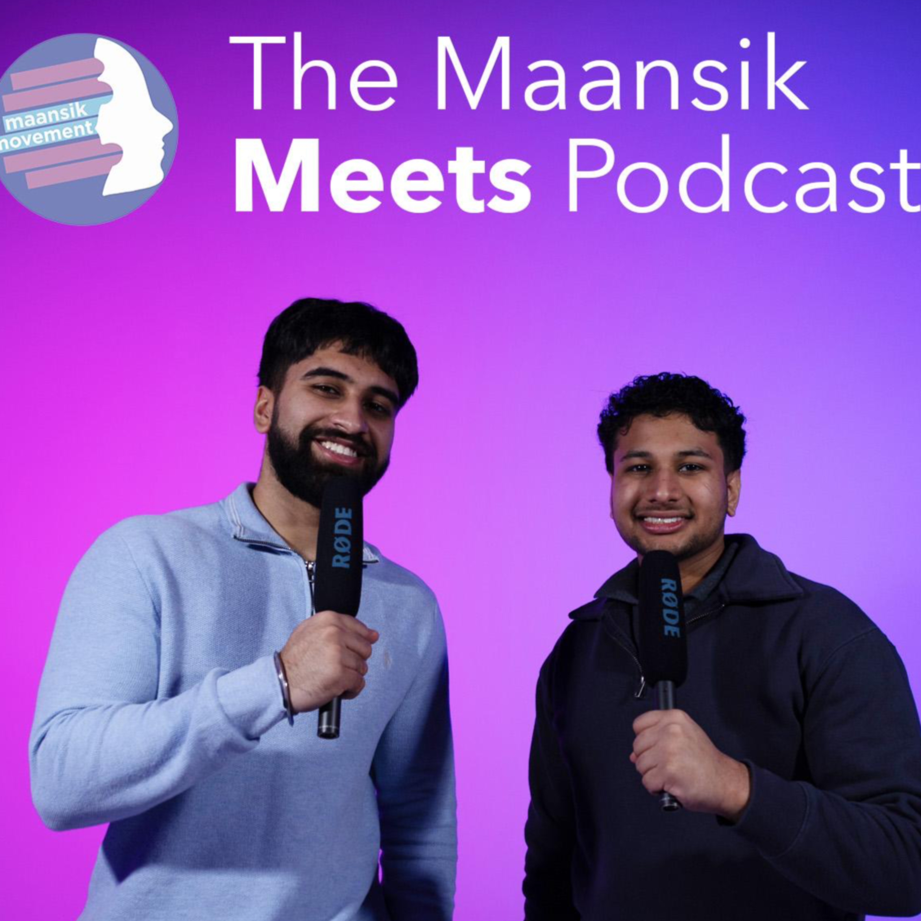 The Maansik Meets Podcast