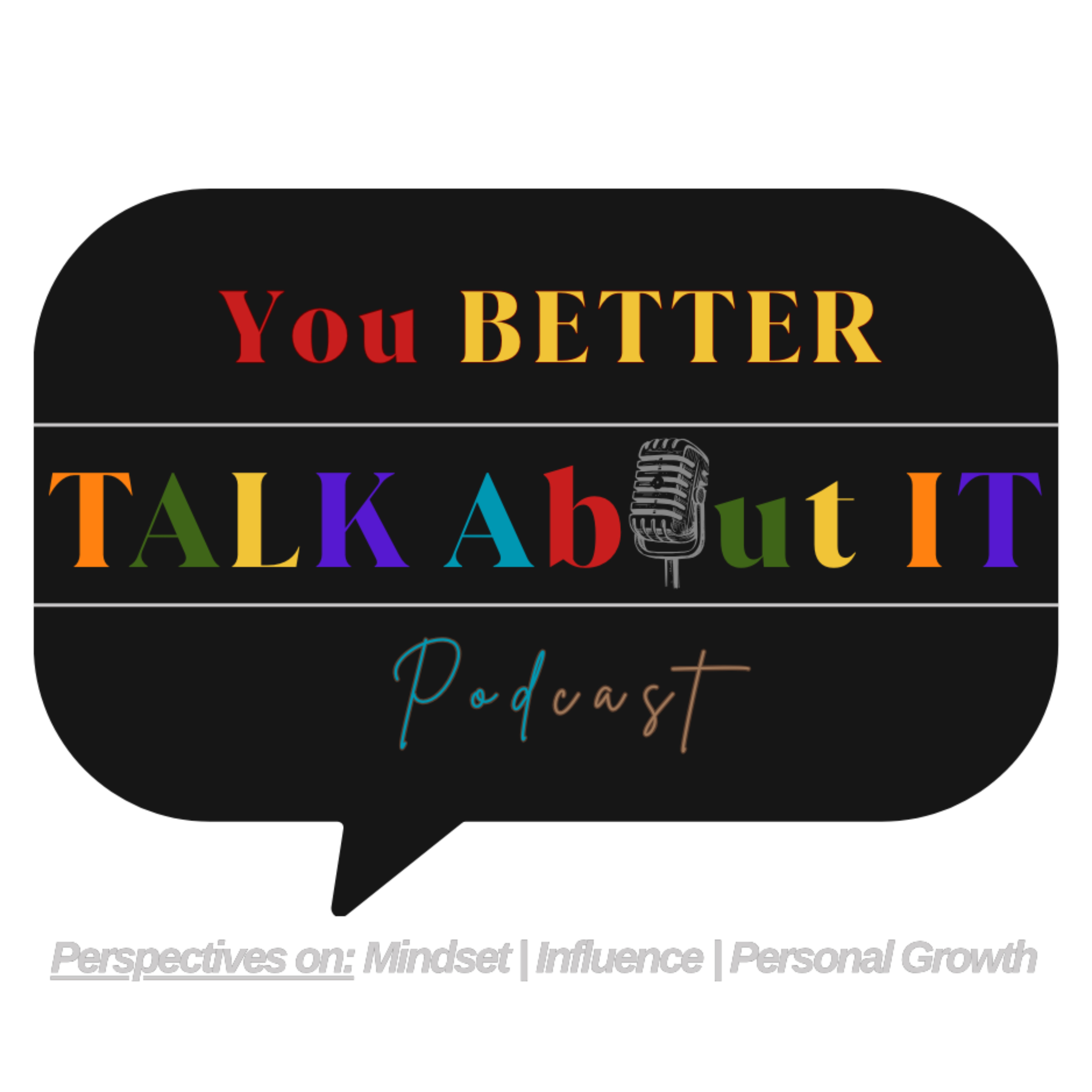You Better Talk About It Podcast cover art